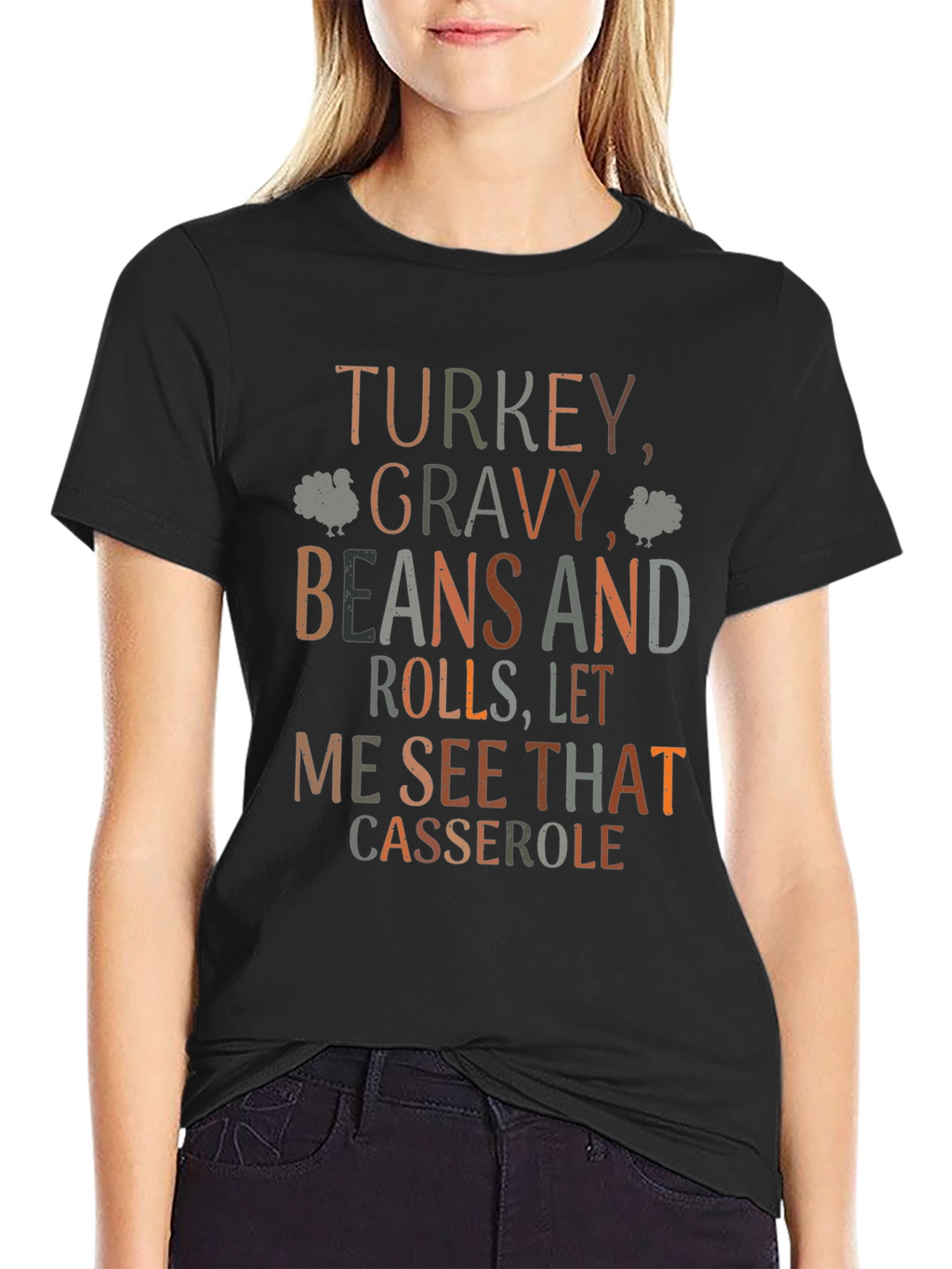 Thanksgiving Turkey Gravy Beans and Rolls T-Shirt