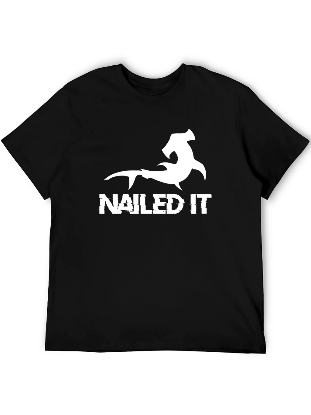 Hammerhead Shark Nailed It Graphic T-Shirt