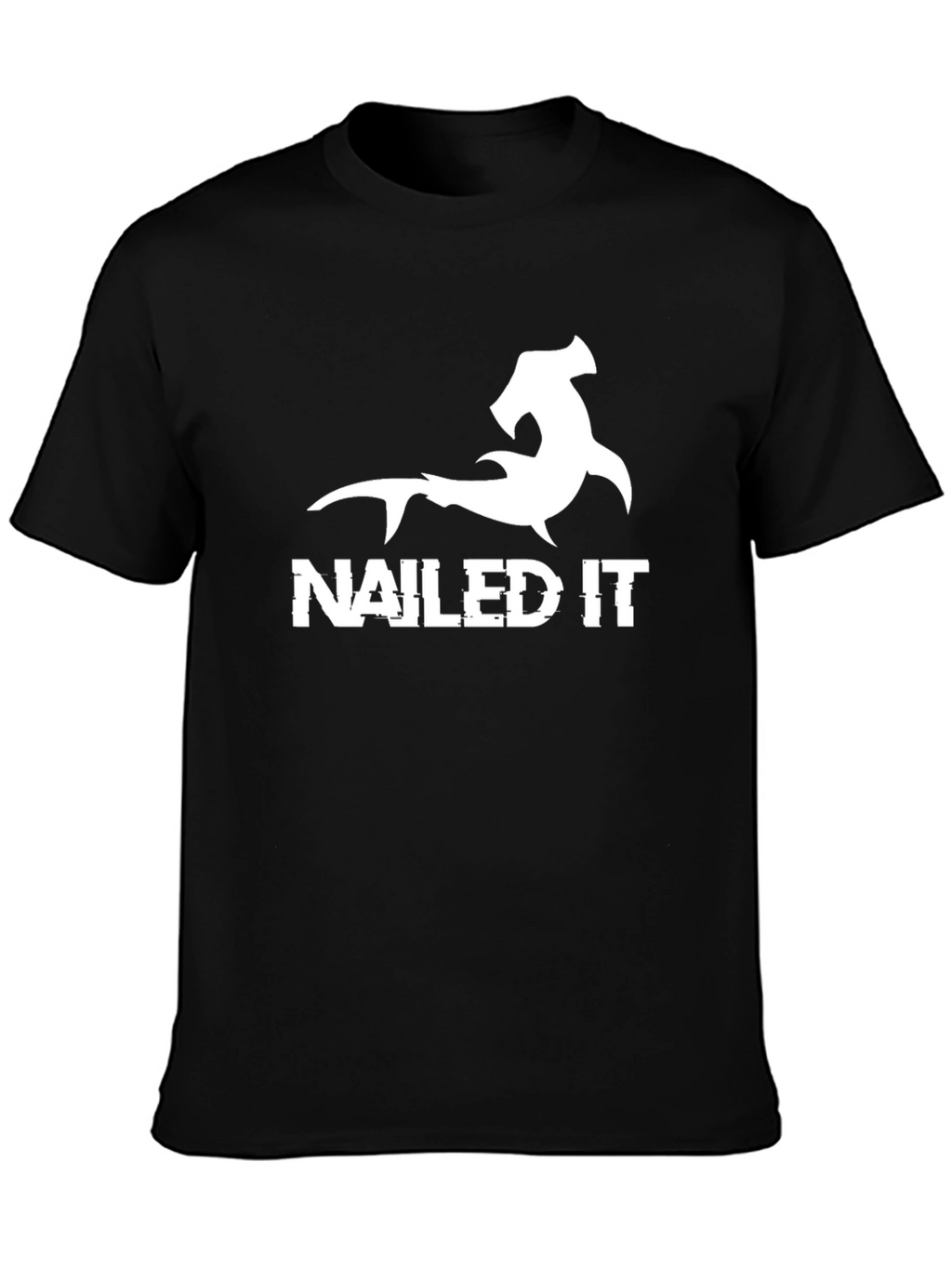 Hammerhead Shark Nailed It Graphic T-Shirt