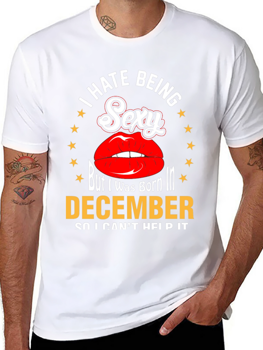 I Hate Being Sexy December T-Shirt