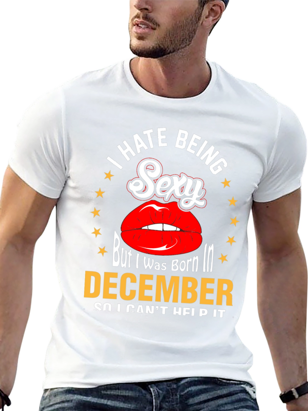 I Hate Being Sexy December T-Shirt