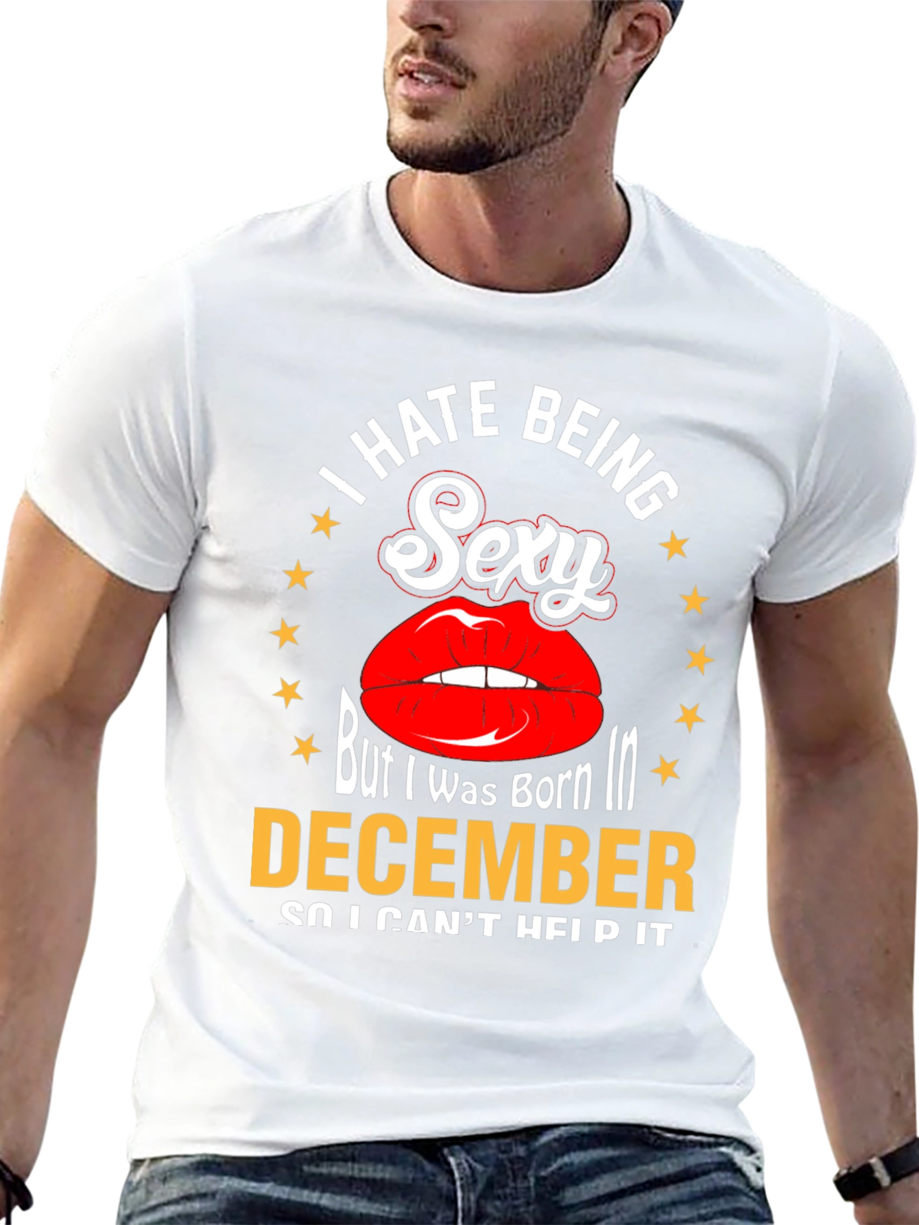 I Hate Being Sexy December T-Shirt
