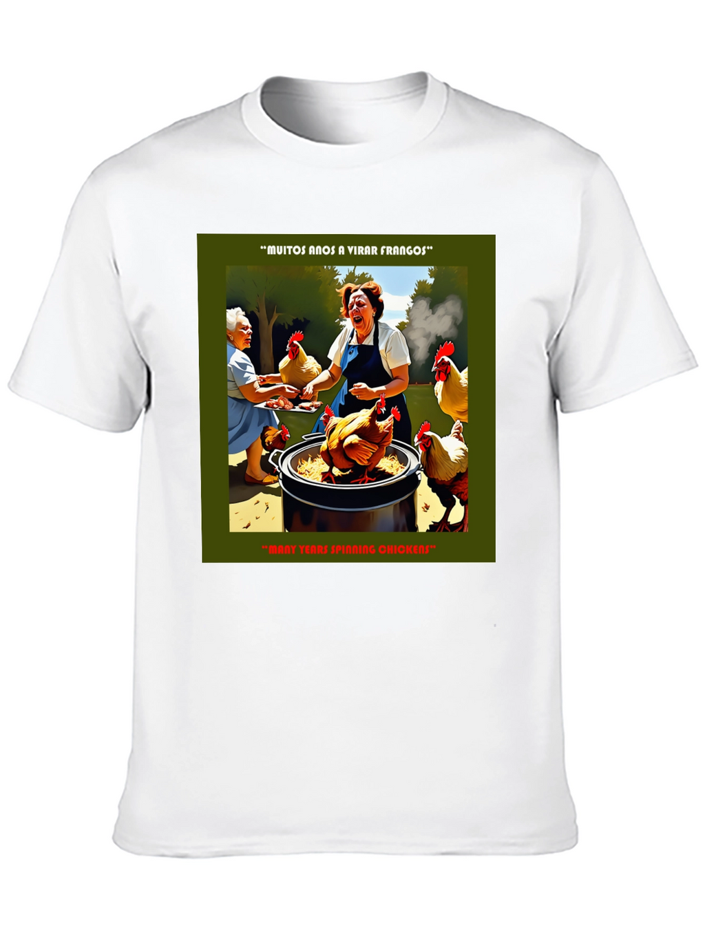 Funny Chicken T-Shirt - Many Years Spinning Chickens