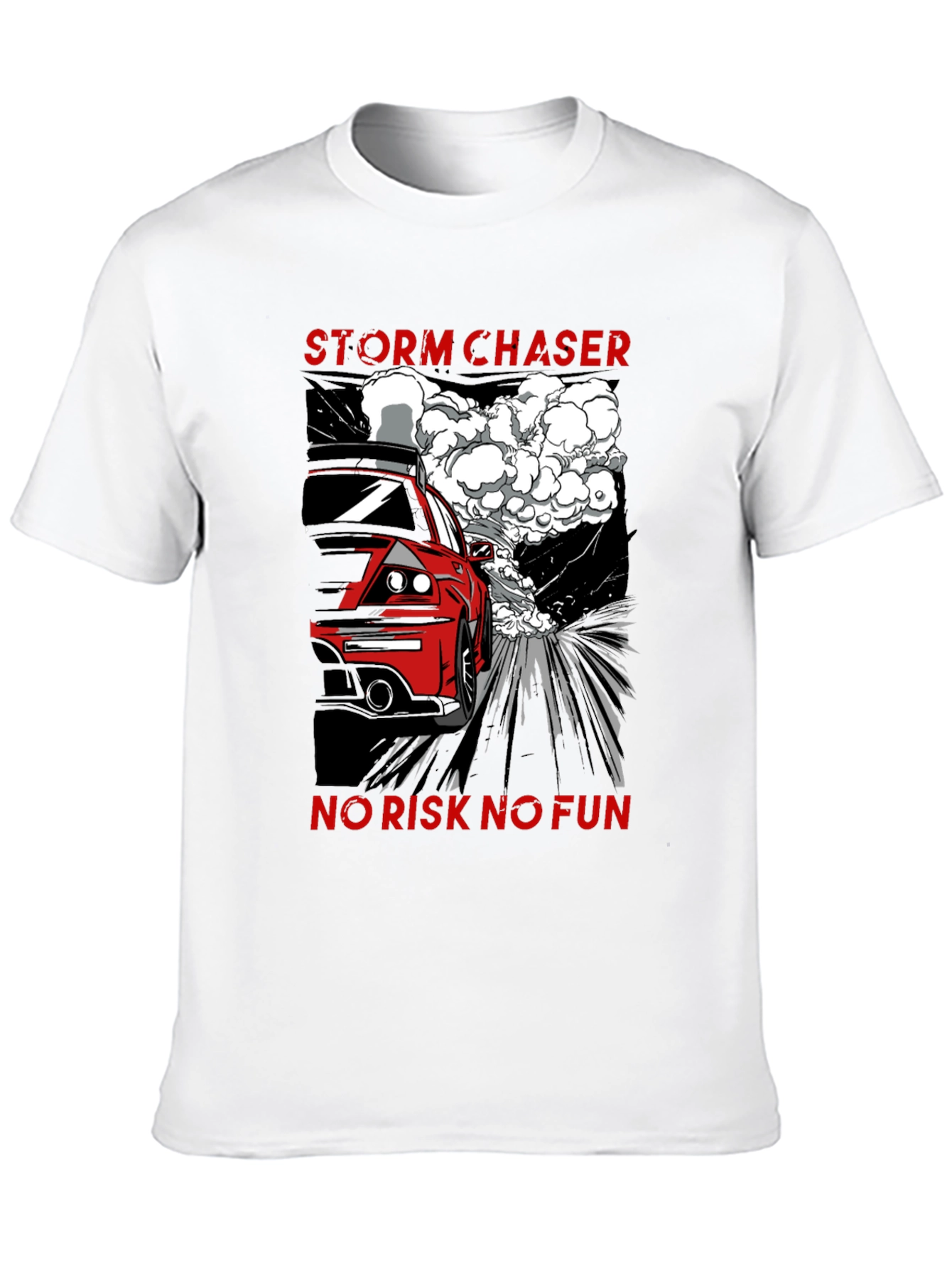 Storm Chaser T-Shirt - No Risk No Fun