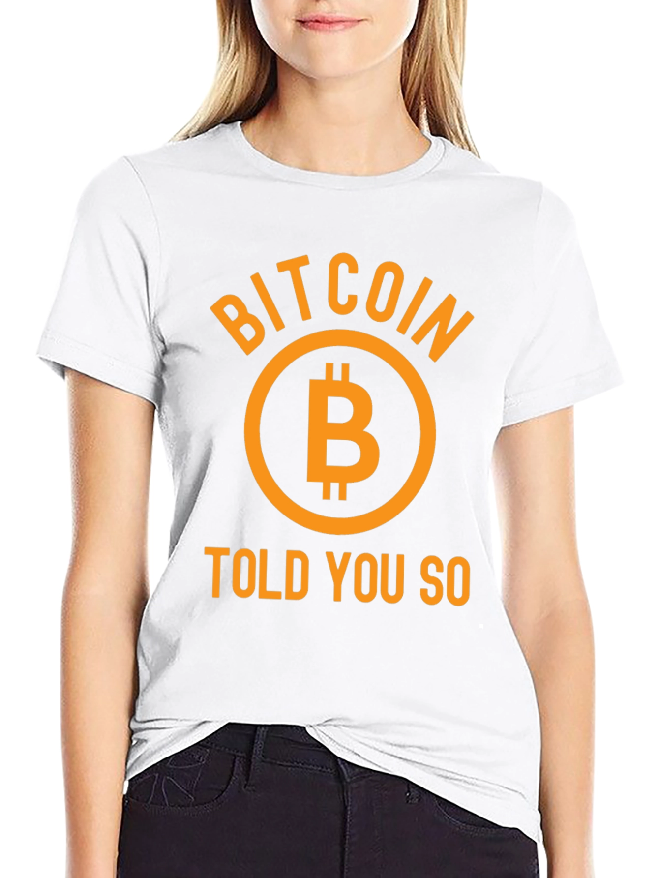 Bitcoin Told You So Graphic Tee