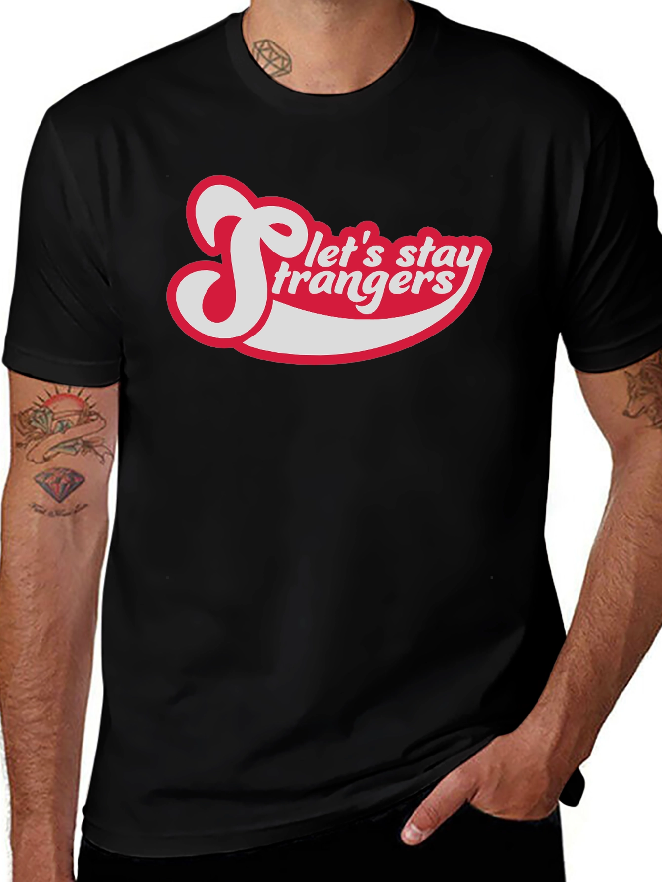 Lets Stay Strangers Graphic Tee - Retro Style