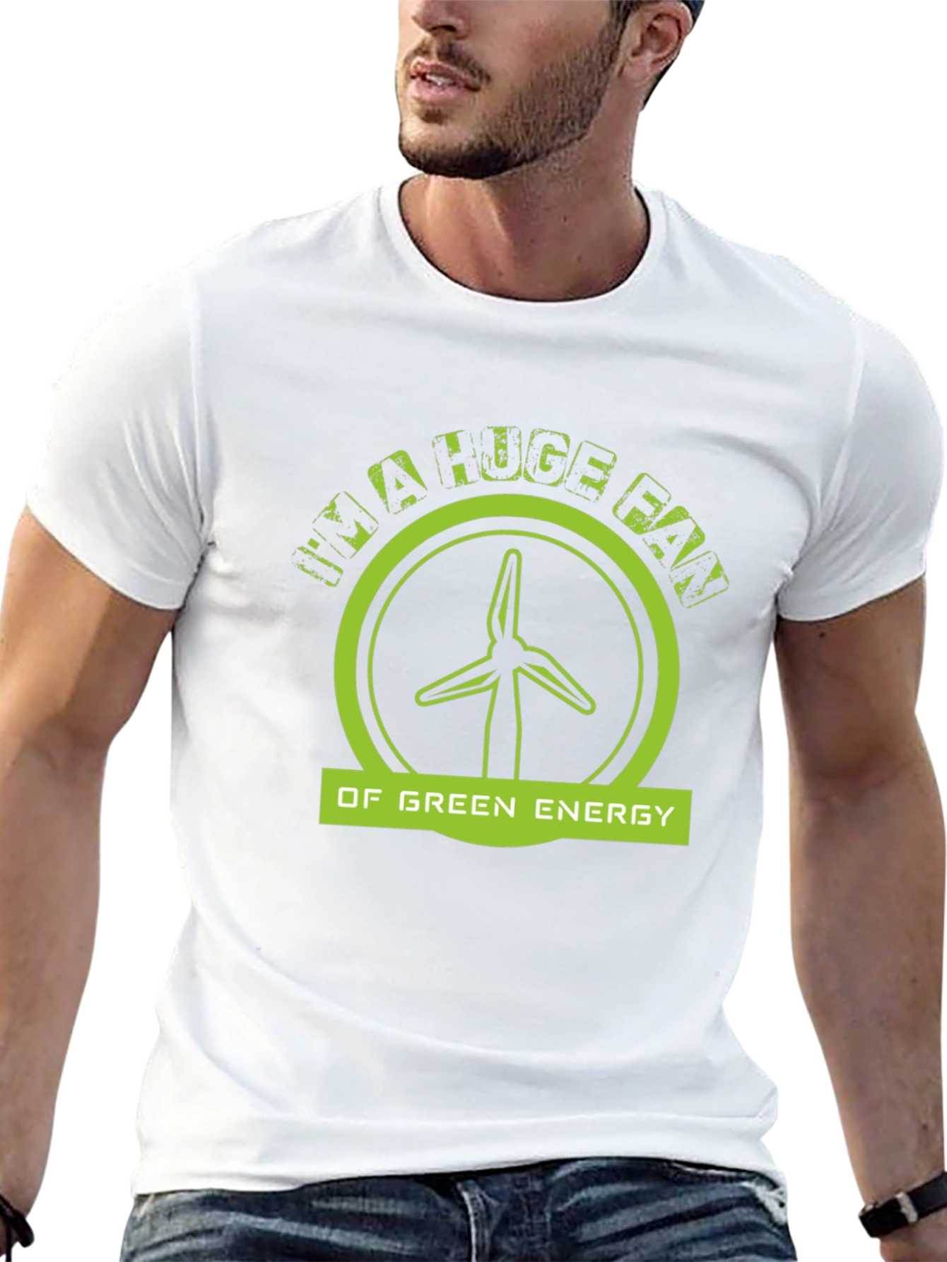 Im A Huge Fan Of Green Energy Black T-Shirt