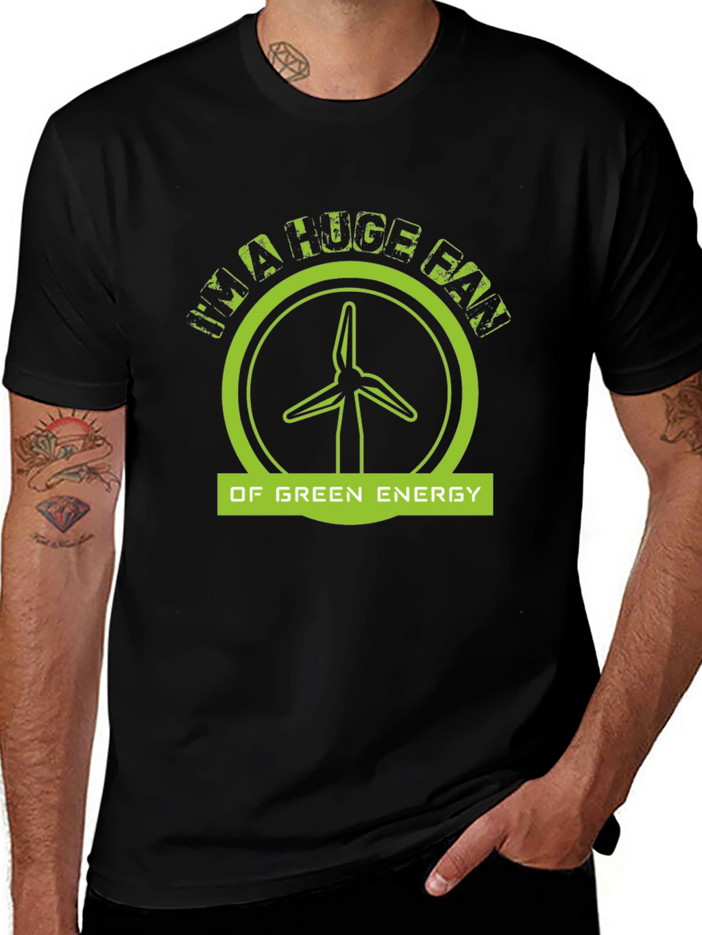 Im A Huge Fan Of Green Energy Black T-Shirt