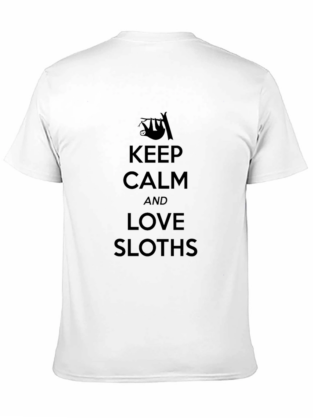 Keep Calm and Love Sloths Graphic T-Shirt