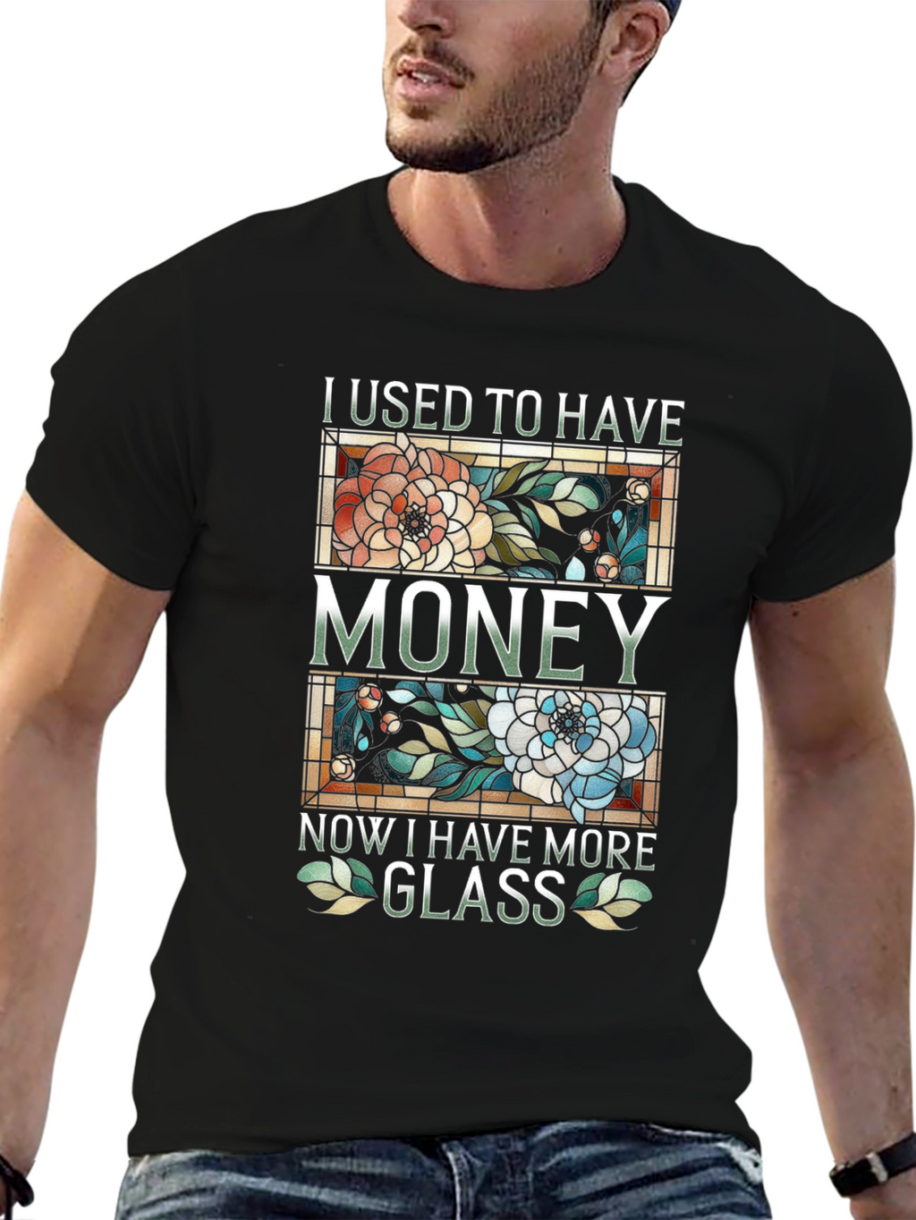I Used To Have Money Now Glass T-Shirt