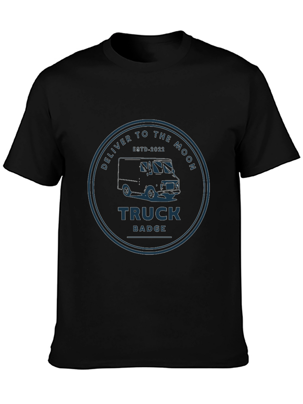 Deliver to the Moon Truck Badge T-Shirt