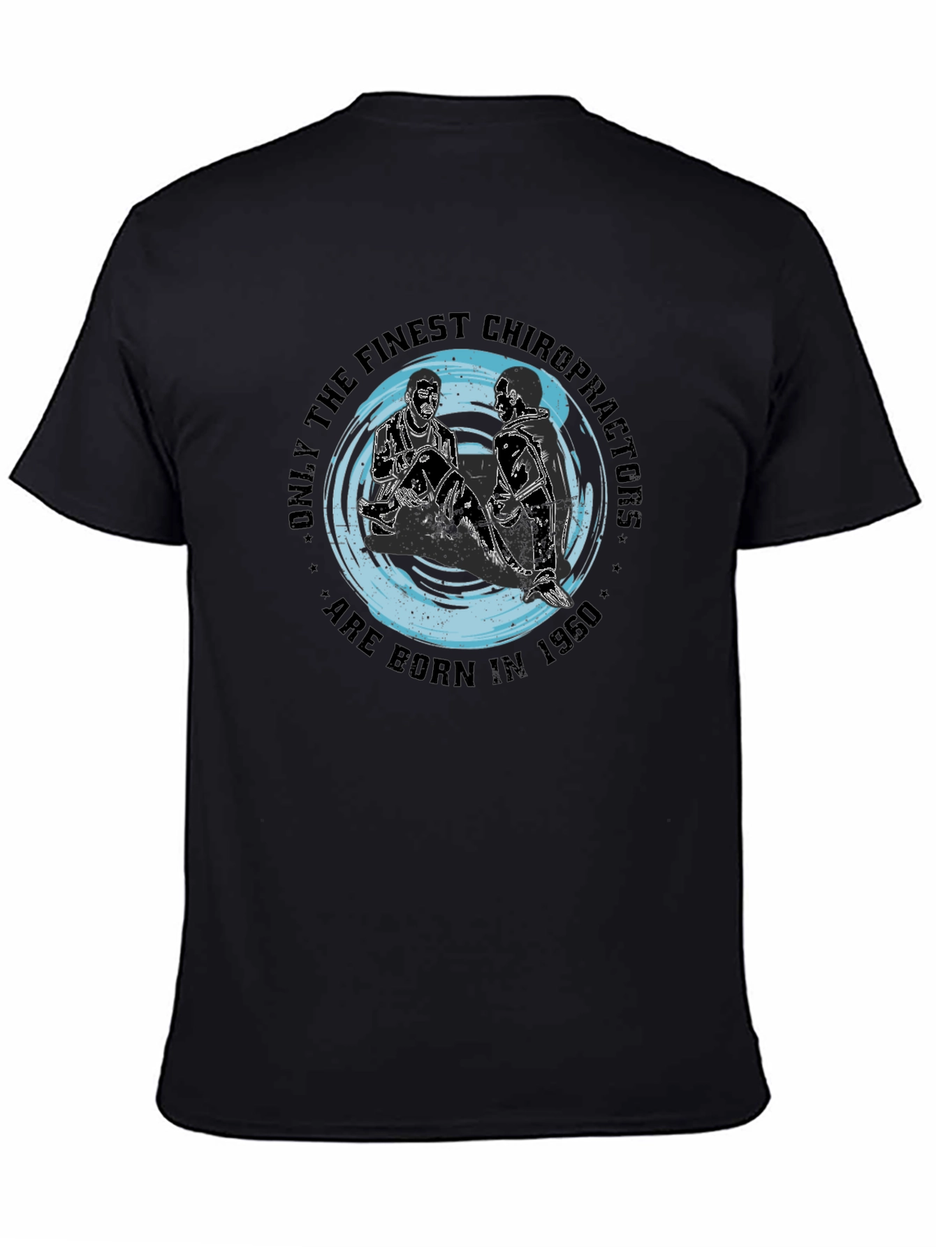 Chiropractor Birthday Gift T-Shirt