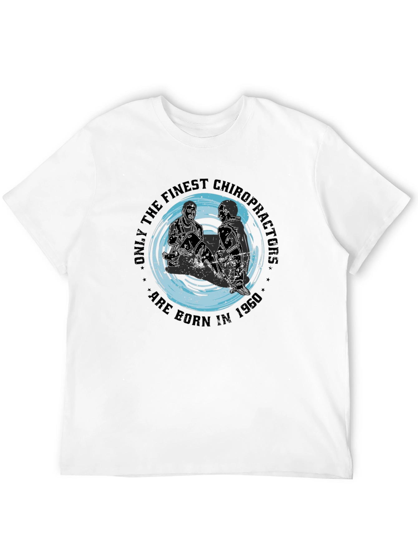 Chiropractor Birthday Gift T-Shirt