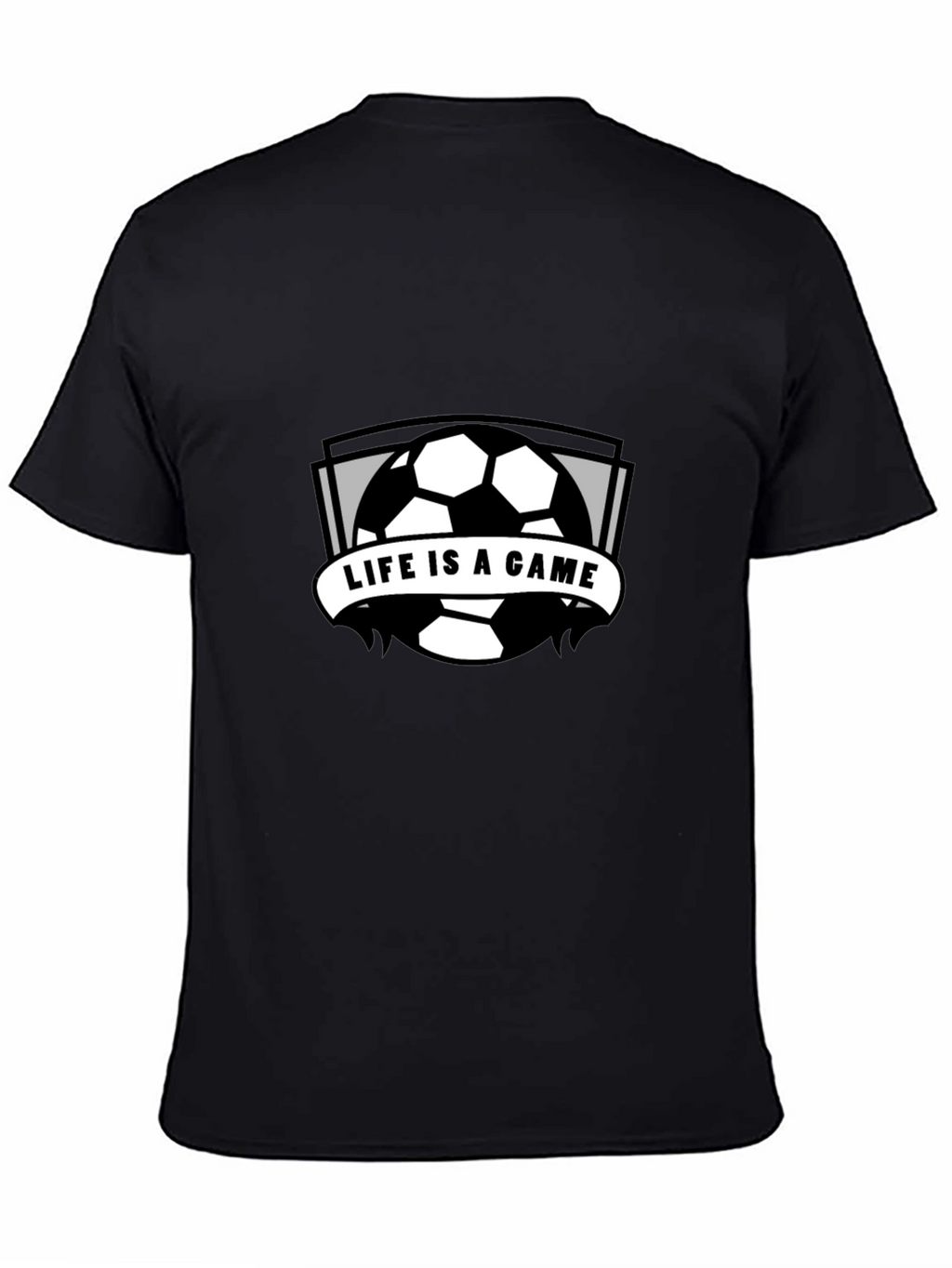 Life is a Game Soccer T-Shirt
