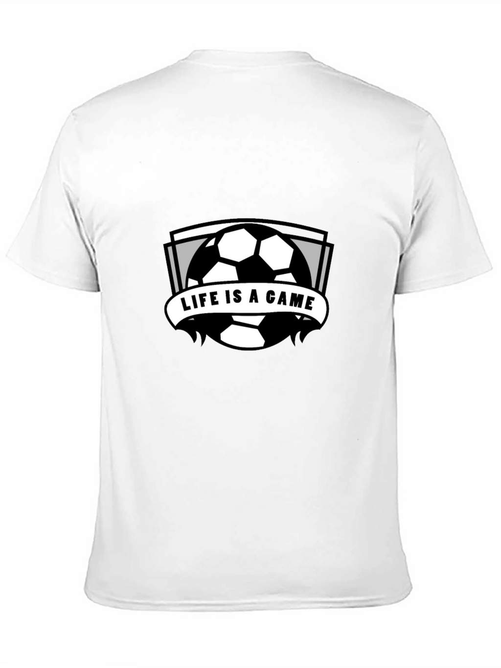 Life is a Game Soccer T-Shirt