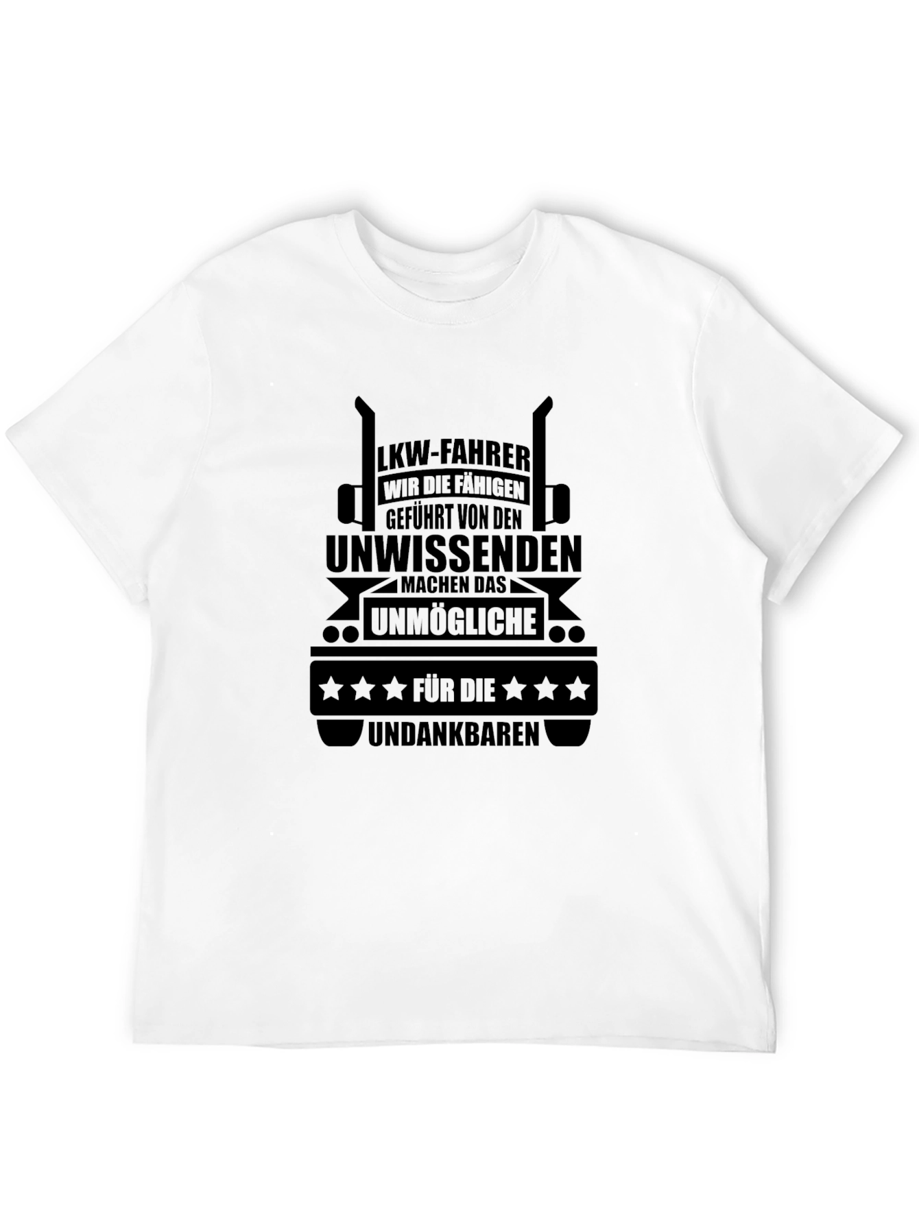 LKW-Fahrer Trucker T-Shirt - German Truck Driver Tee