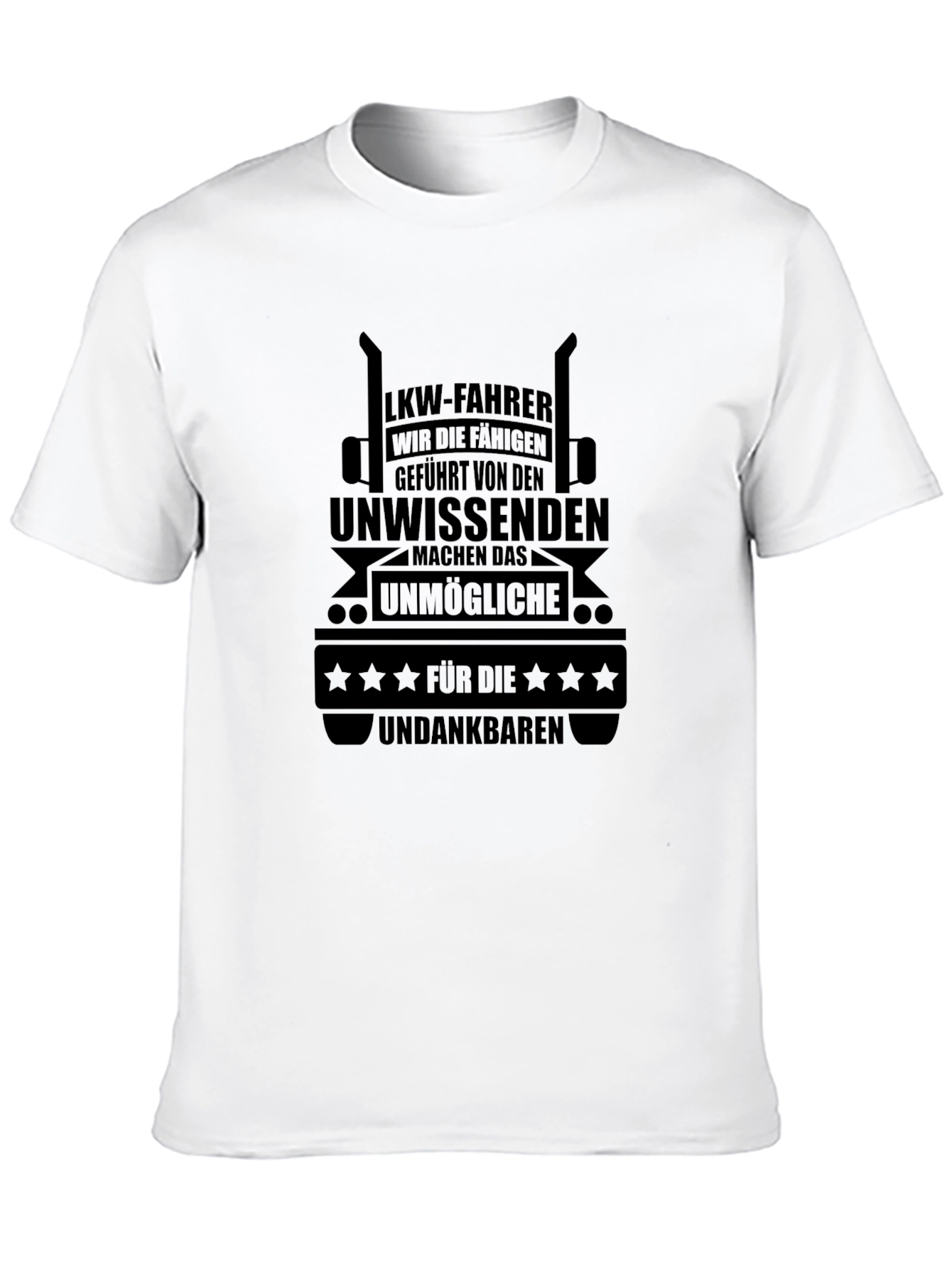 LKW-Fahrer Trucker T-Shirt - German Truck Driver Tee