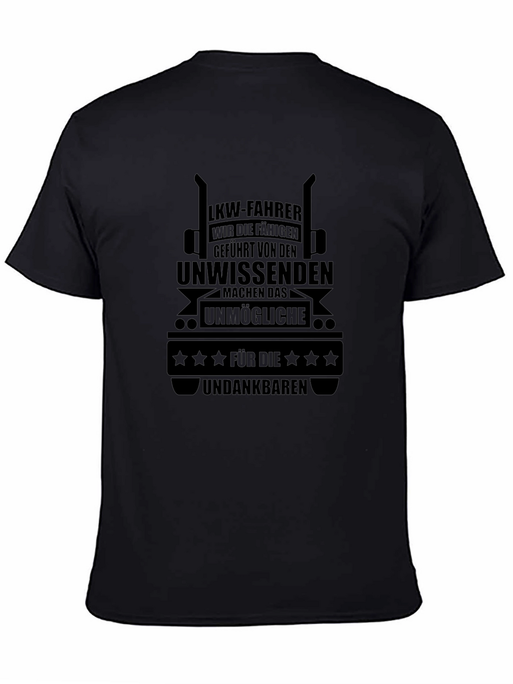 LKW-Fahrer Trucker T-Shirt - German Truck Driver Tee