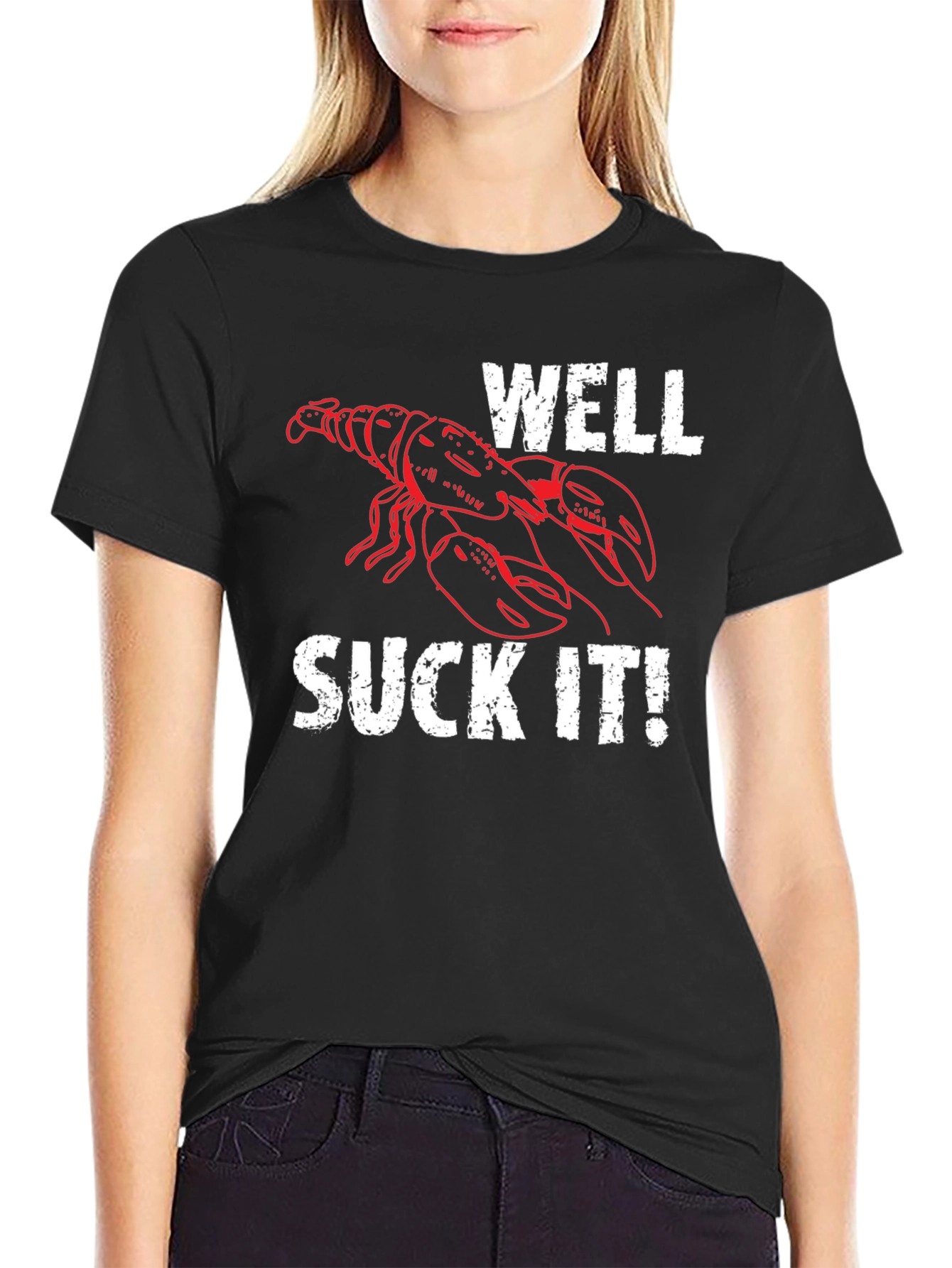 Well Suck It! Lobster Graphic T-Shirt - Funny Seafood Tee