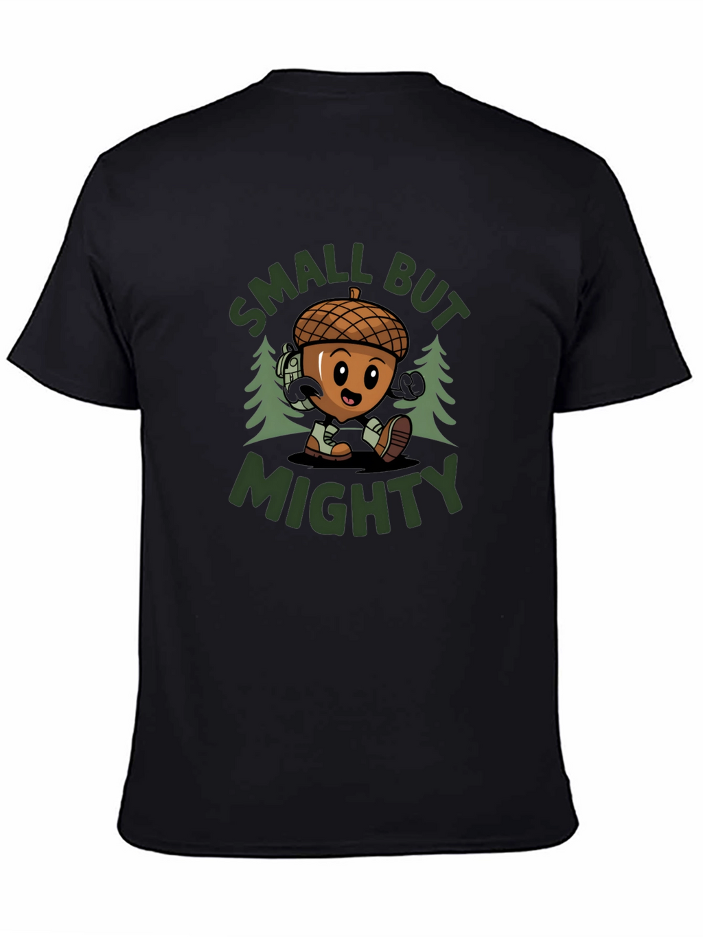 Small But Mighty Acorn T-Shirt