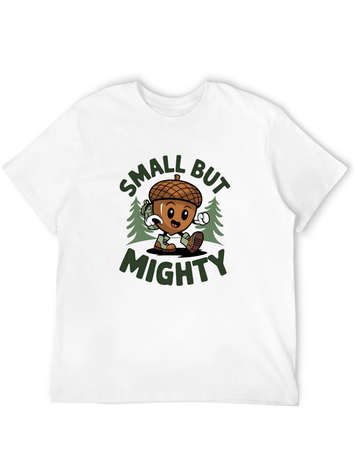 Small But Mighty Acorn T-Shirt