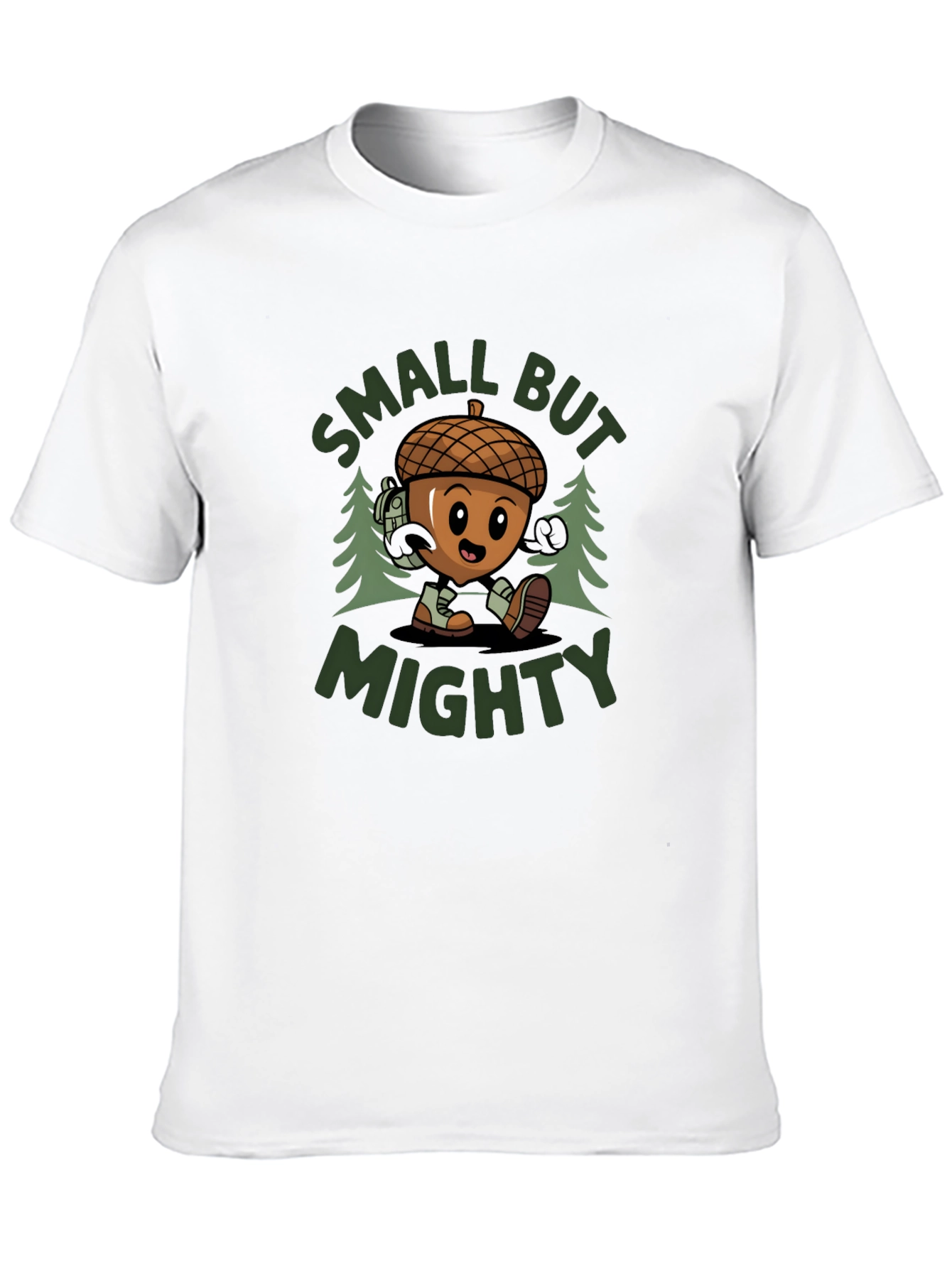 Small But Mighty Acorn T-Shirt