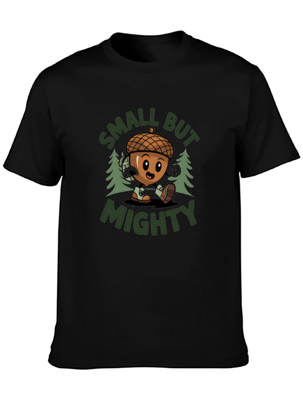 Small But Mighty Acorn T-Shirt