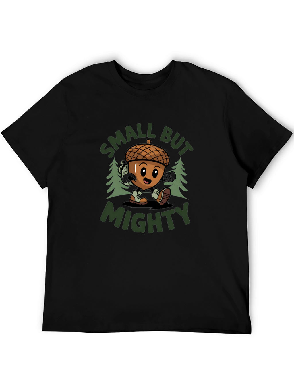Small But Mighty Acorn T-Shirt