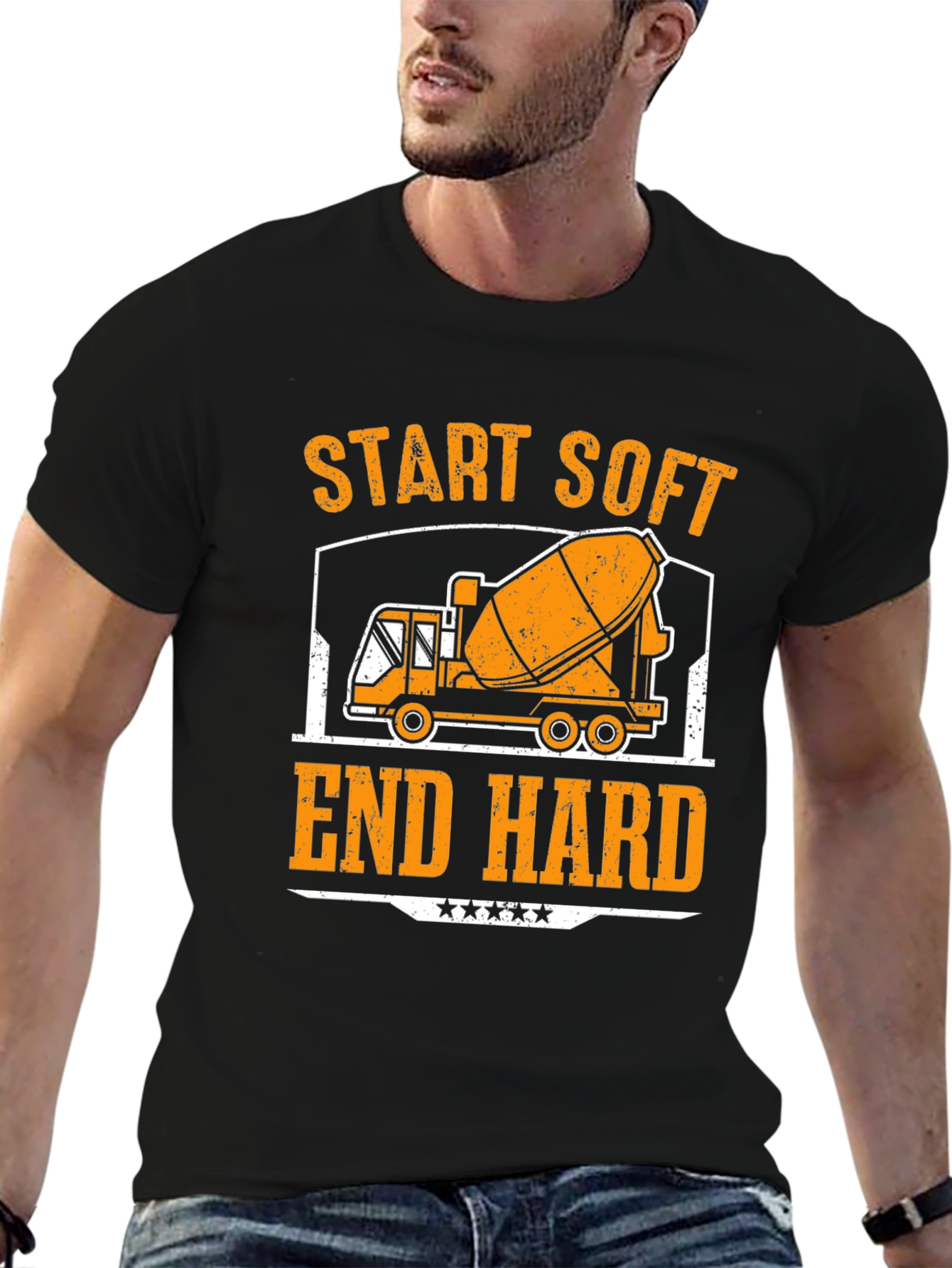 Start Soft End Hard Cement Truck T-Shirt