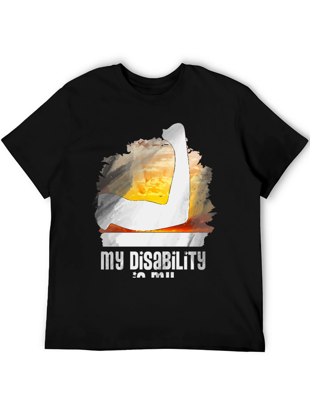 My Disability is My Super Power T-Shirt