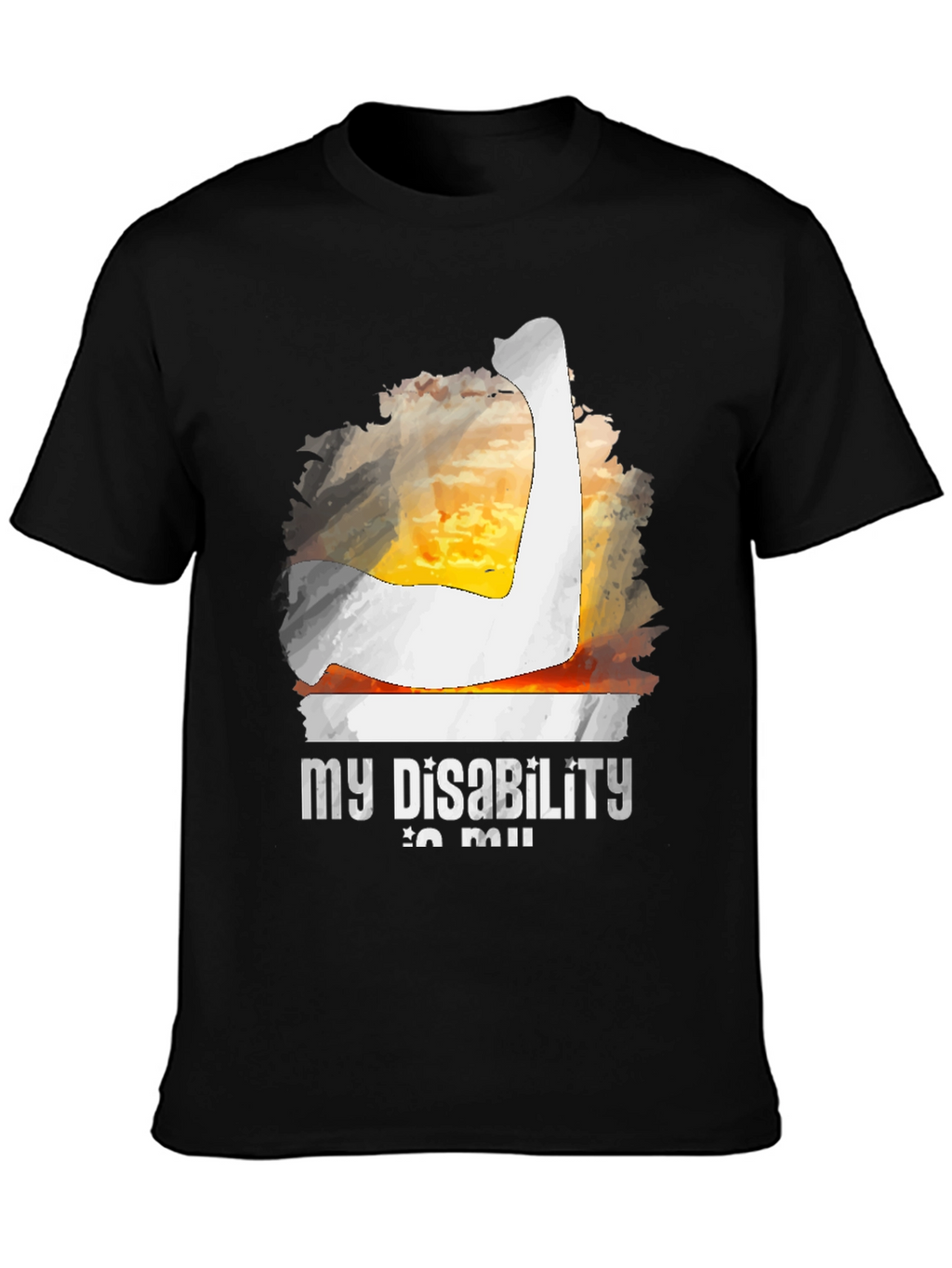My Disability is My Super Power T-Shirt