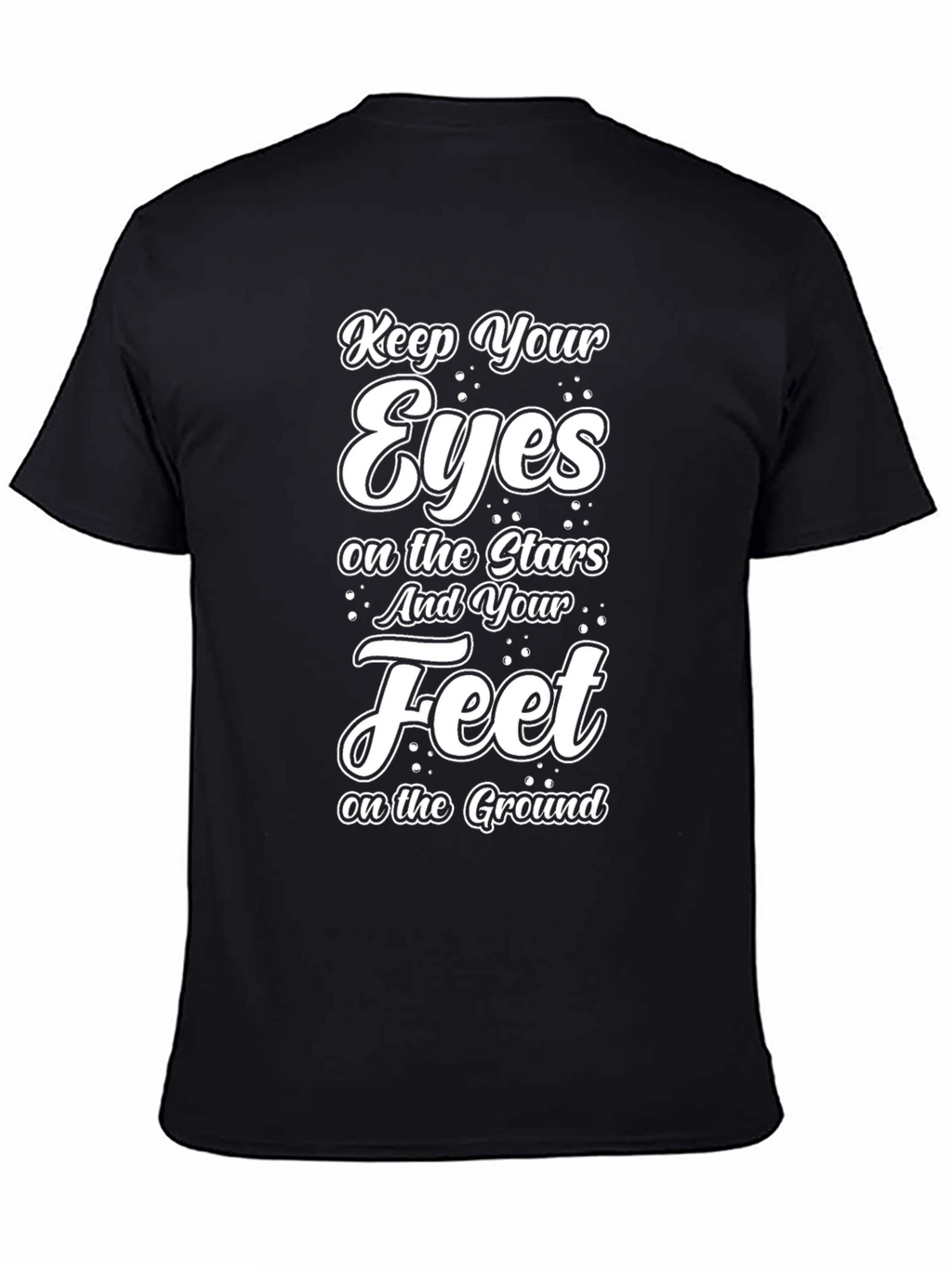 Keep Your Eyes on the Stars Graphic T-Shirt