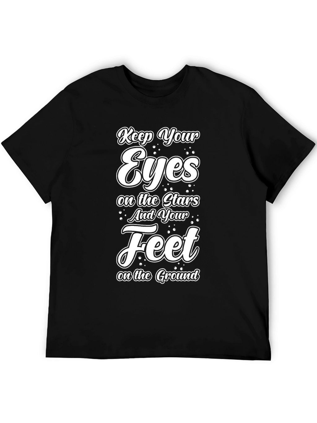 Keep Your Eyes on the Stars Graphic T-Shirt