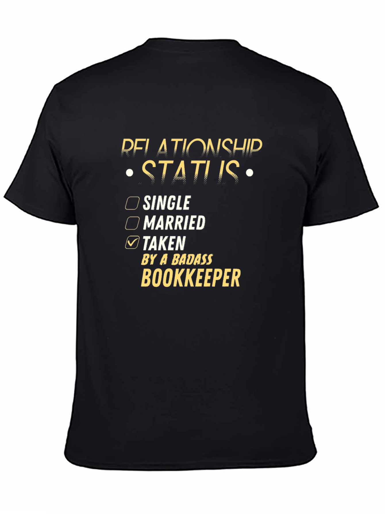 Taken By A Badass Bookkeeper T-Shirt
