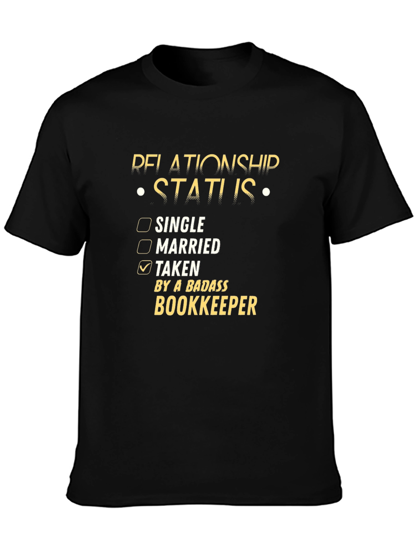 Taken By A Badass Bookkeeper T-Shirt
