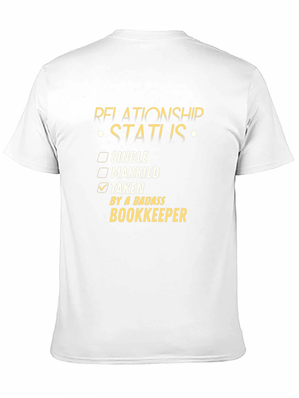 Taken By A Badass Bookkeeper T-Shirt