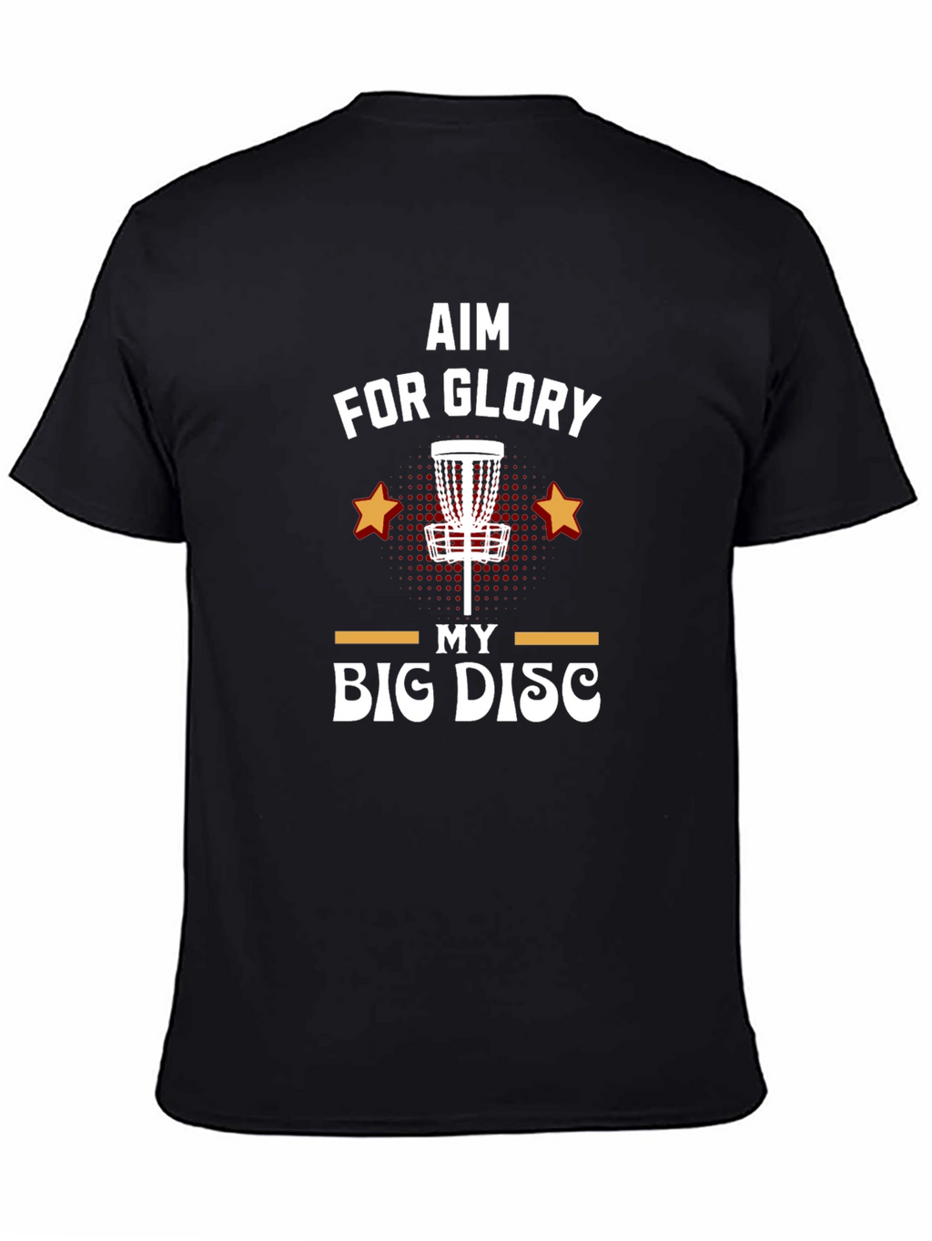 Aim For Glory Disc Golf T-Shirt