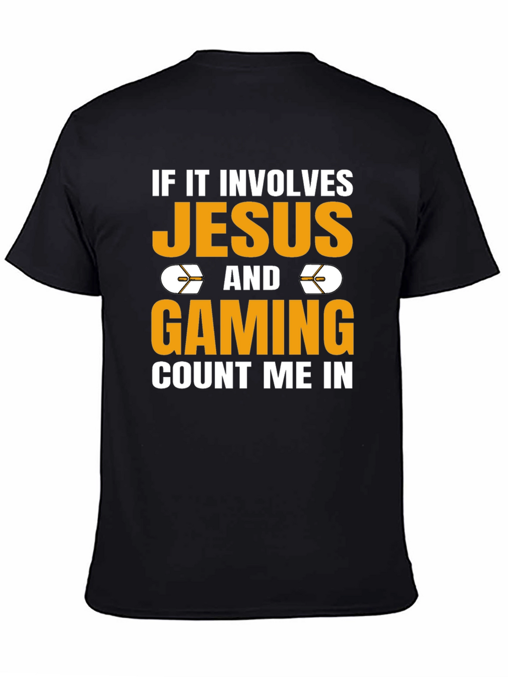 Jesus and Gaming T-Shirt - Count Me In