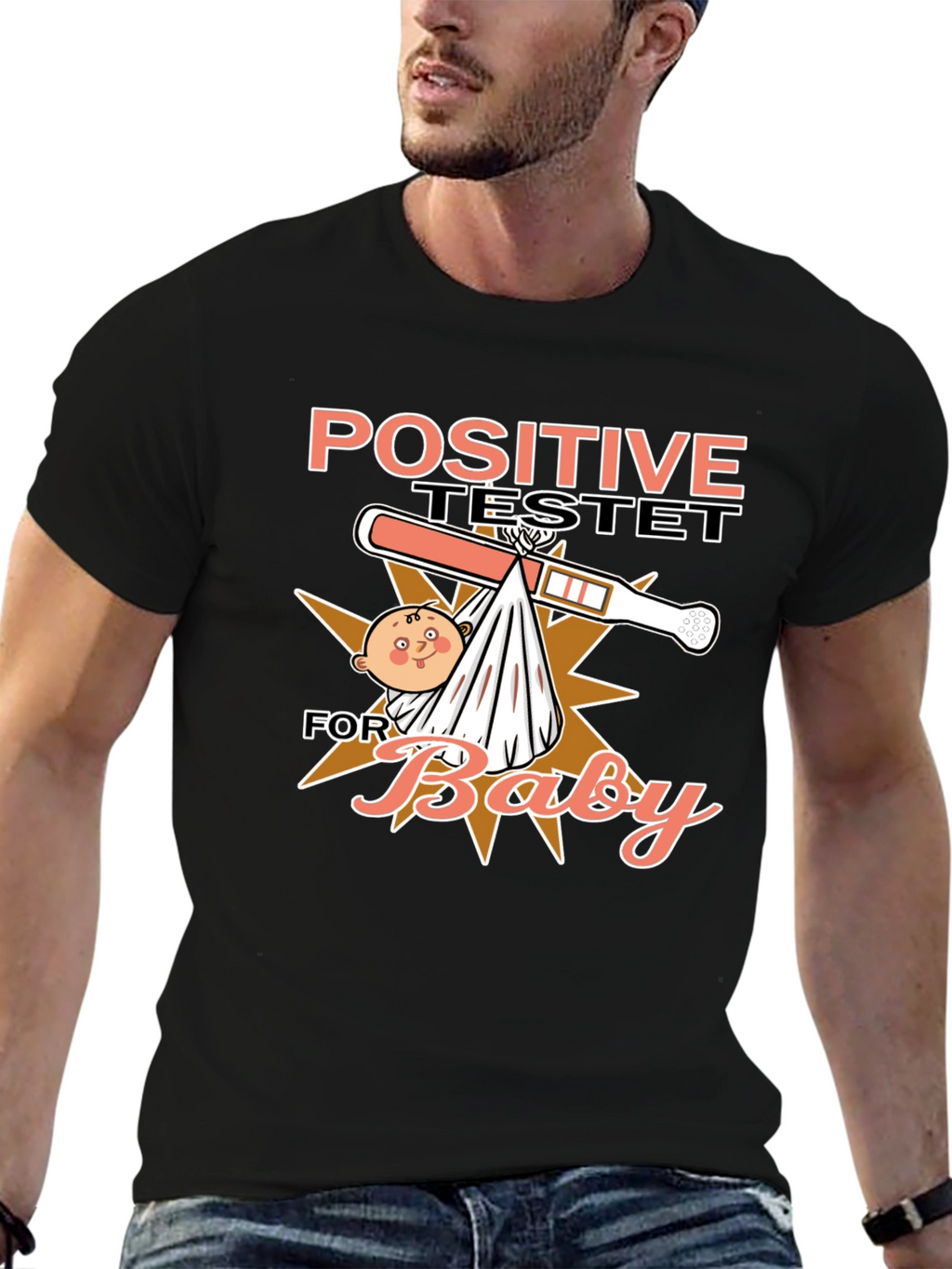 Positive Test Baby Humor T-Shirt