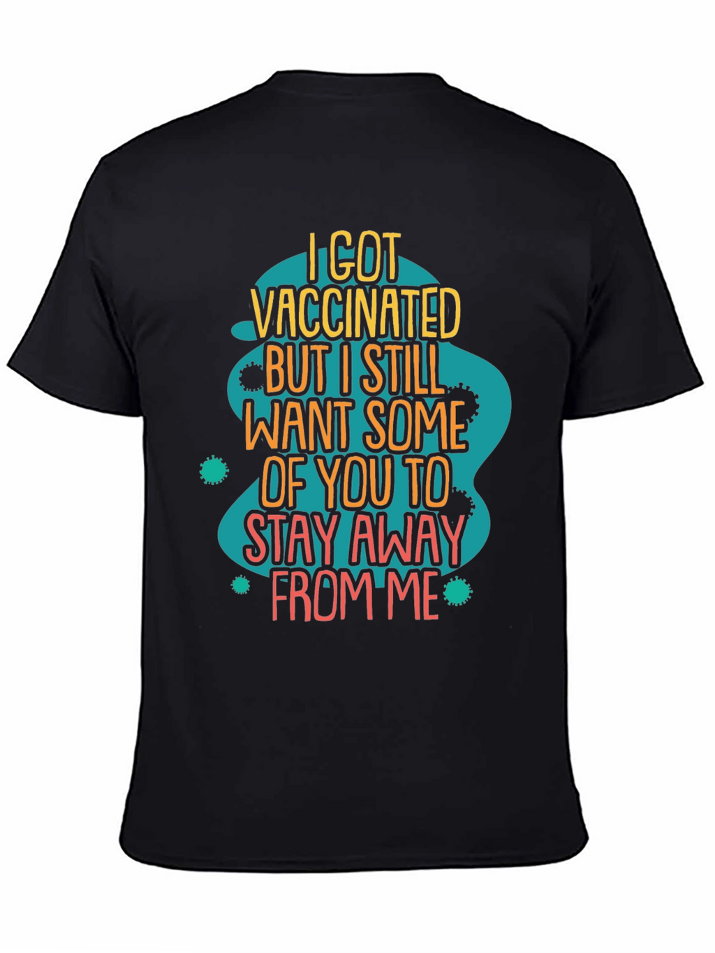 I Got Vaccinated Funny T-Shirt