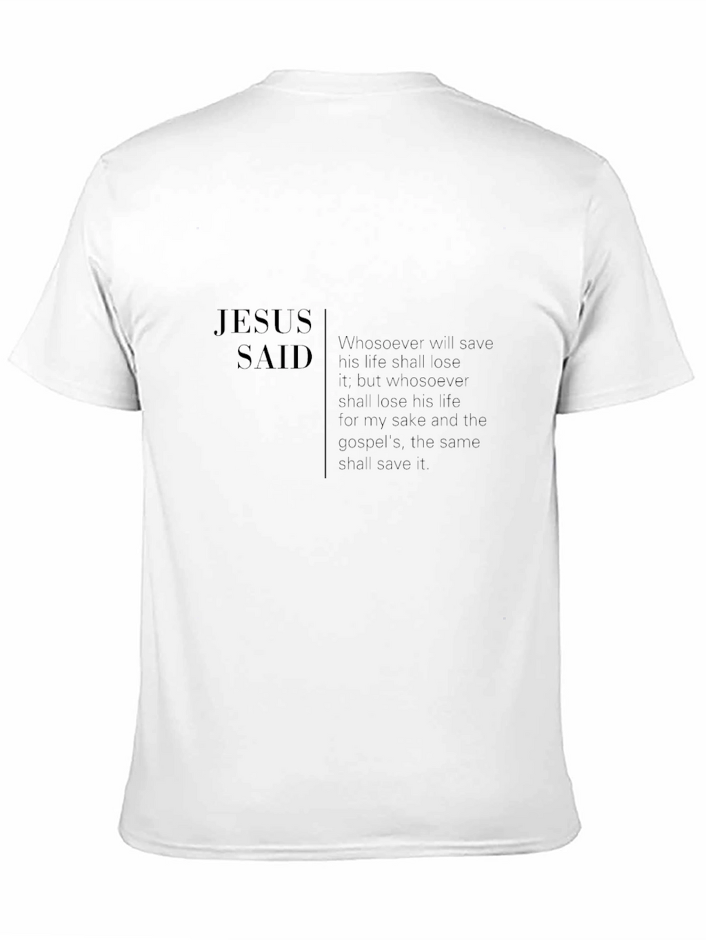 Jesus Said Graphic Tee