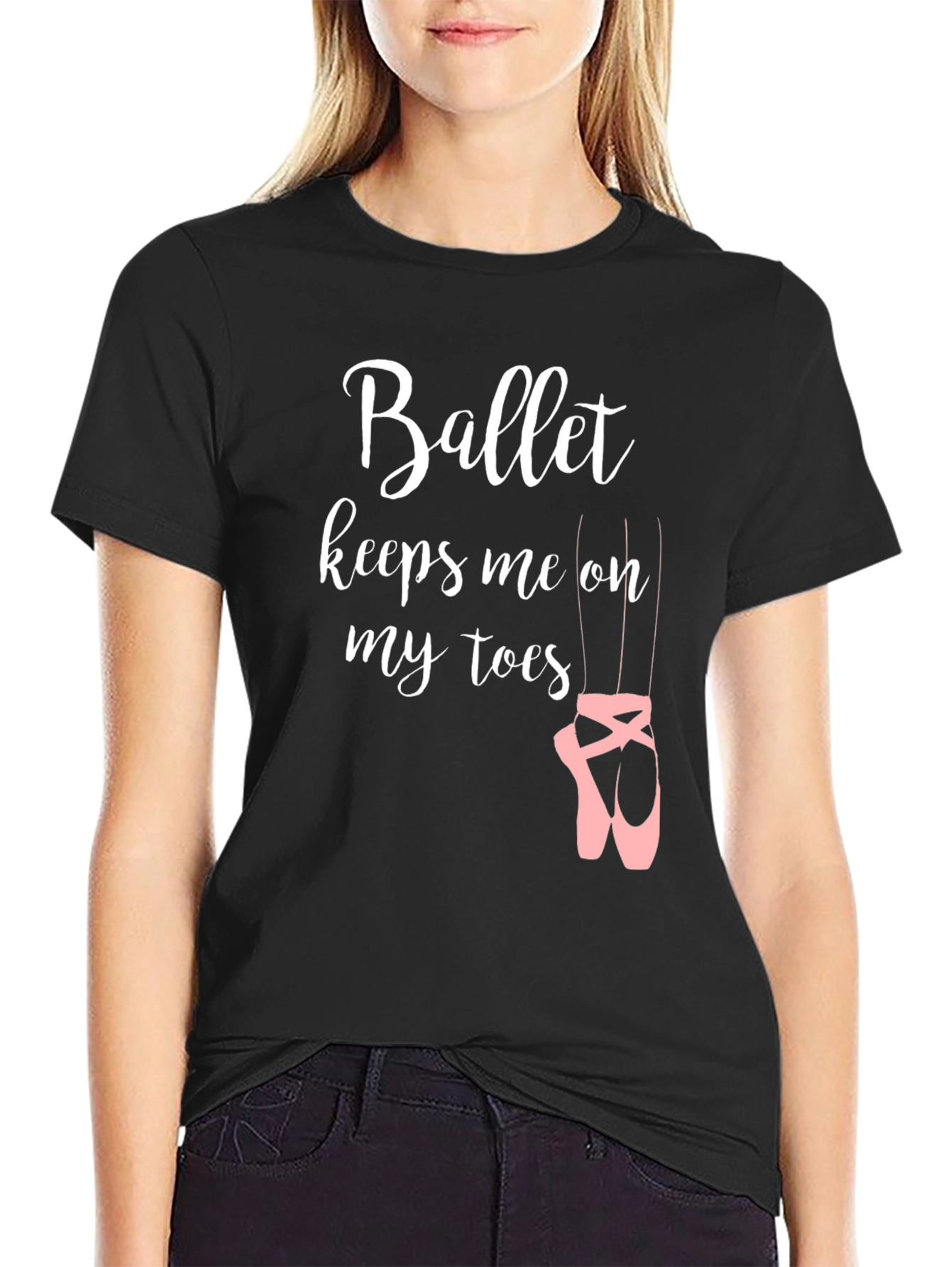 Ballet Keeps Me on My Toes Black T-Shirt