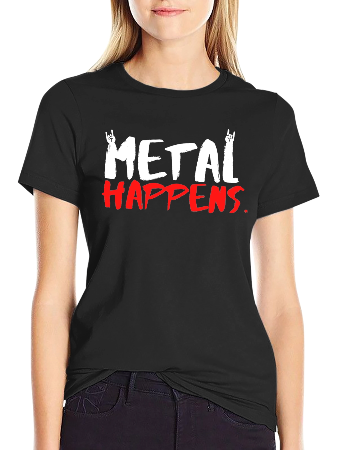 Metal Happens T-Shirt - Rock On Graphic Tee