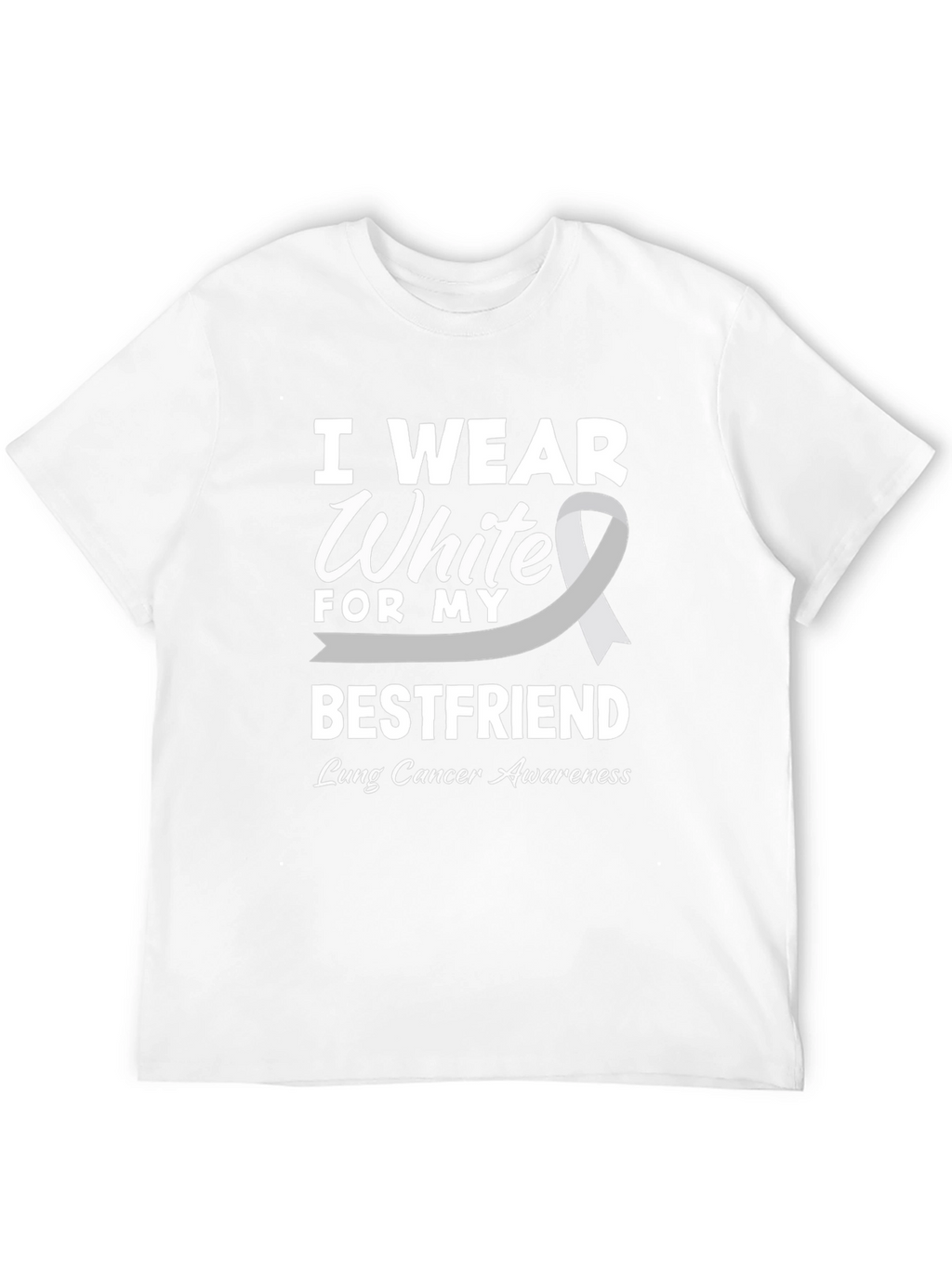 Lung Cancer Awareness T-Shirt - I Wear White