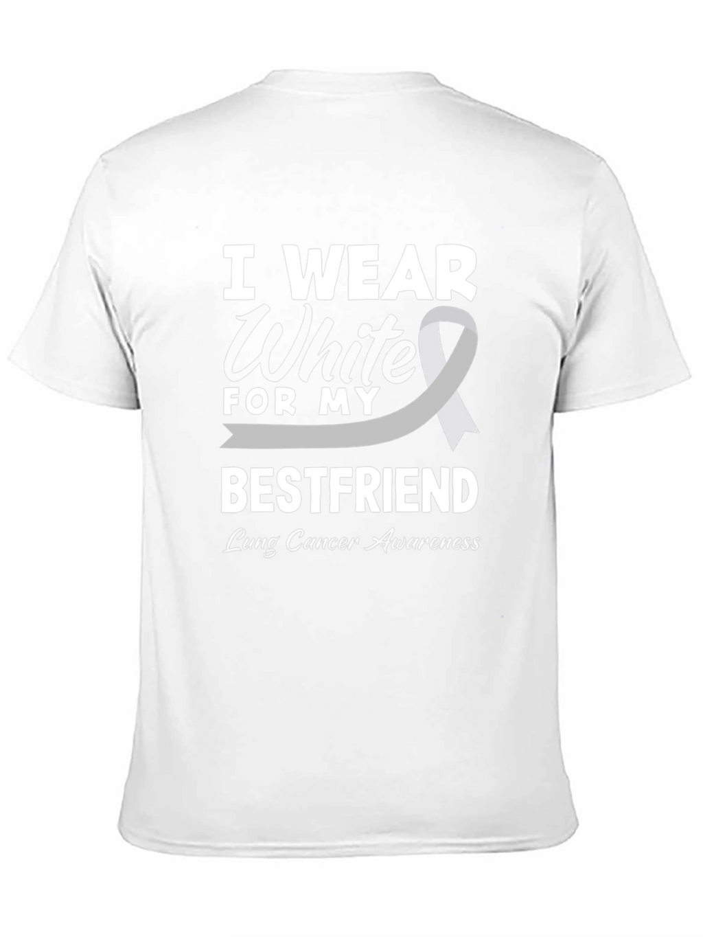 Lung Cancer Awareness T-Shirt - I Wear White