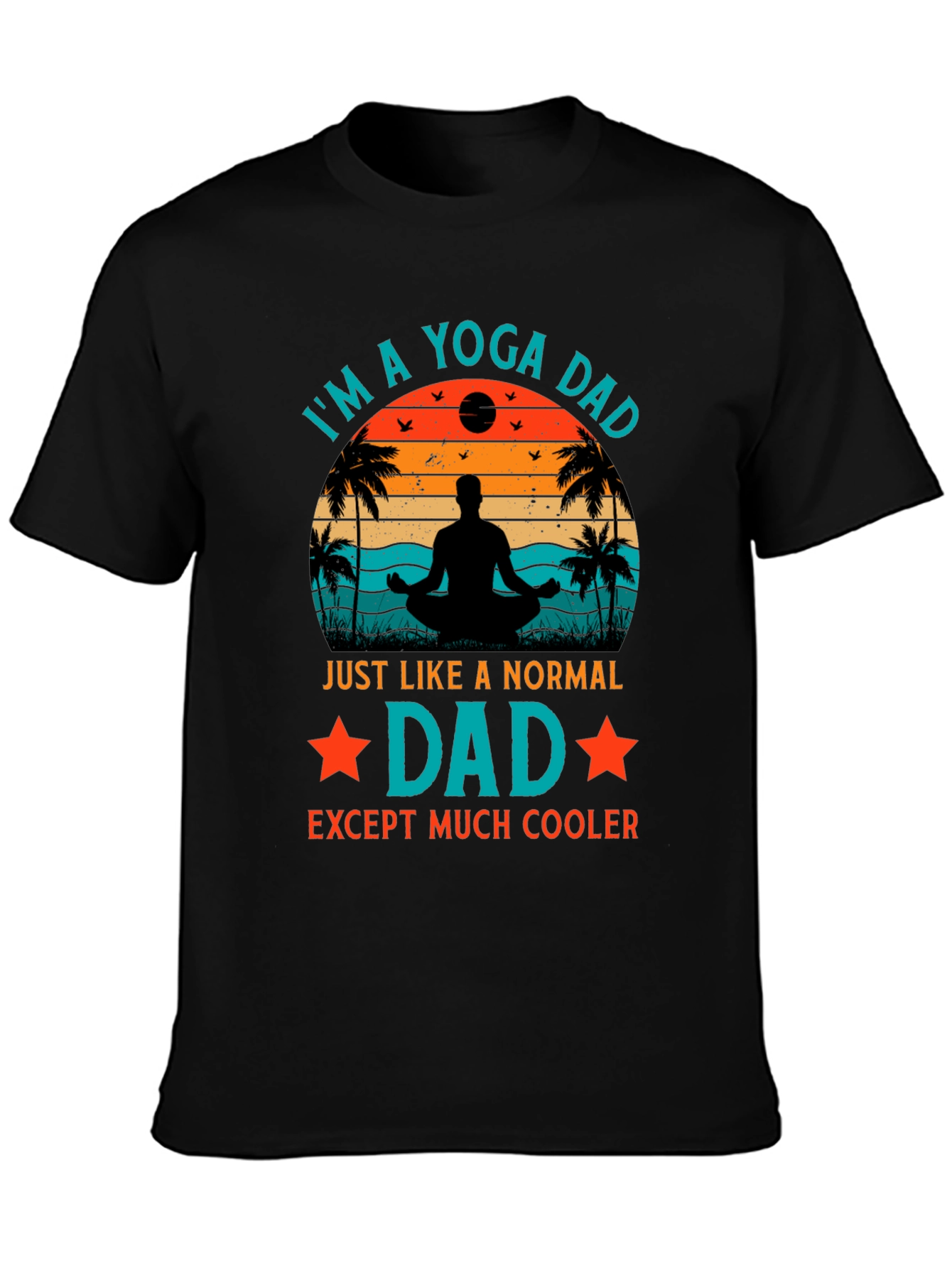 Yoga Dad Graphic T-Shirt - Cool Fathers Day Gift