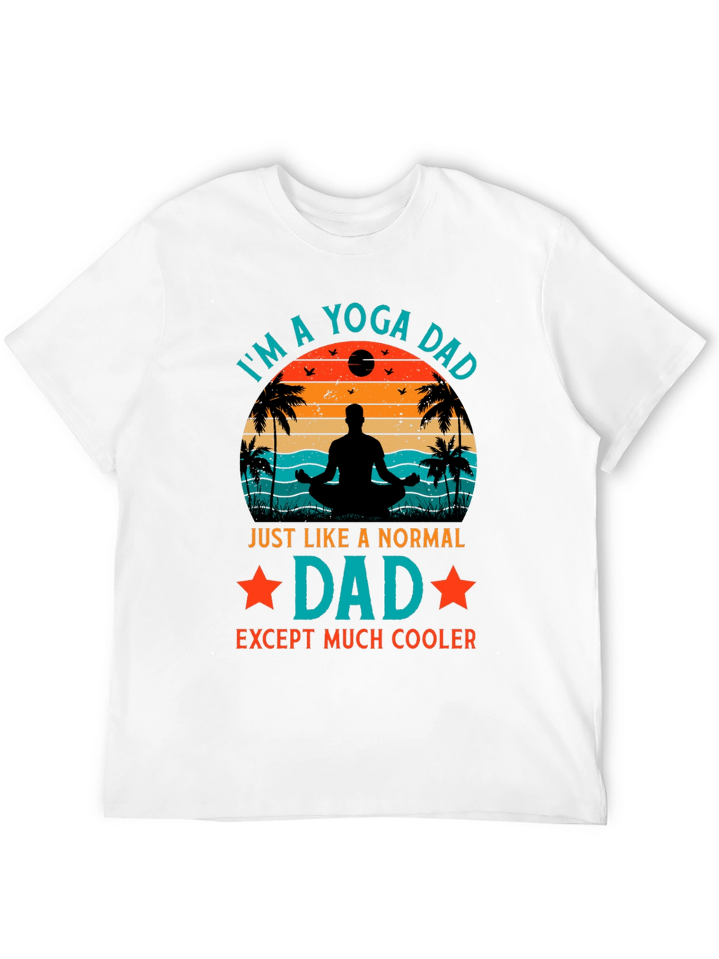 Yoga Dad Graphic T-Shirt - Cool Fathers Day Gift