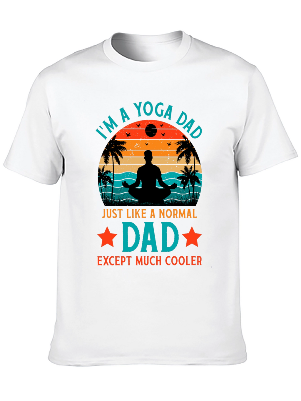 Yoga Dad Graphic T-Shirt - Cool Fathers Day Gift