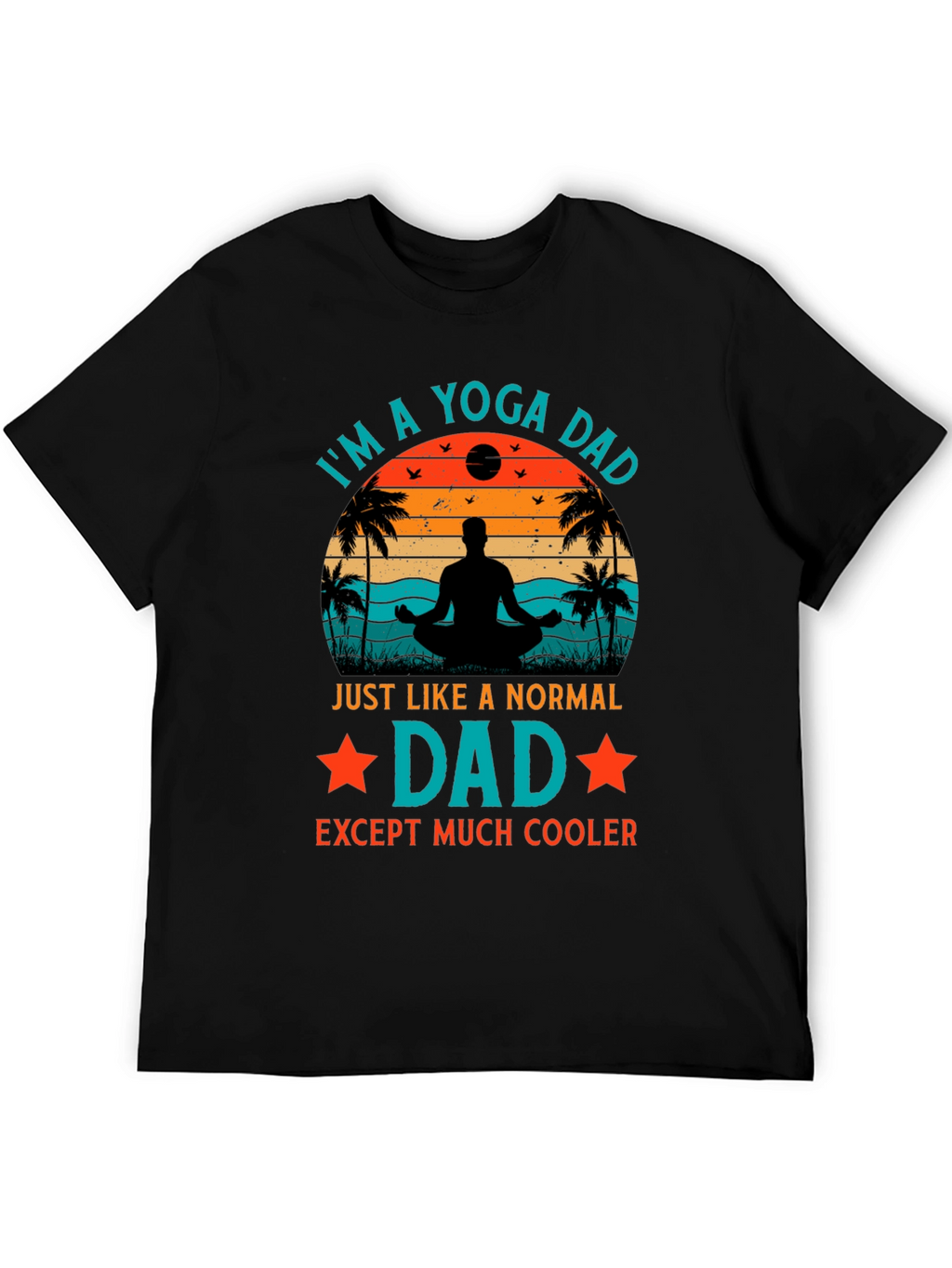 Yoga Dad Graphic T-Shirt - Cool Fathers Day Gift