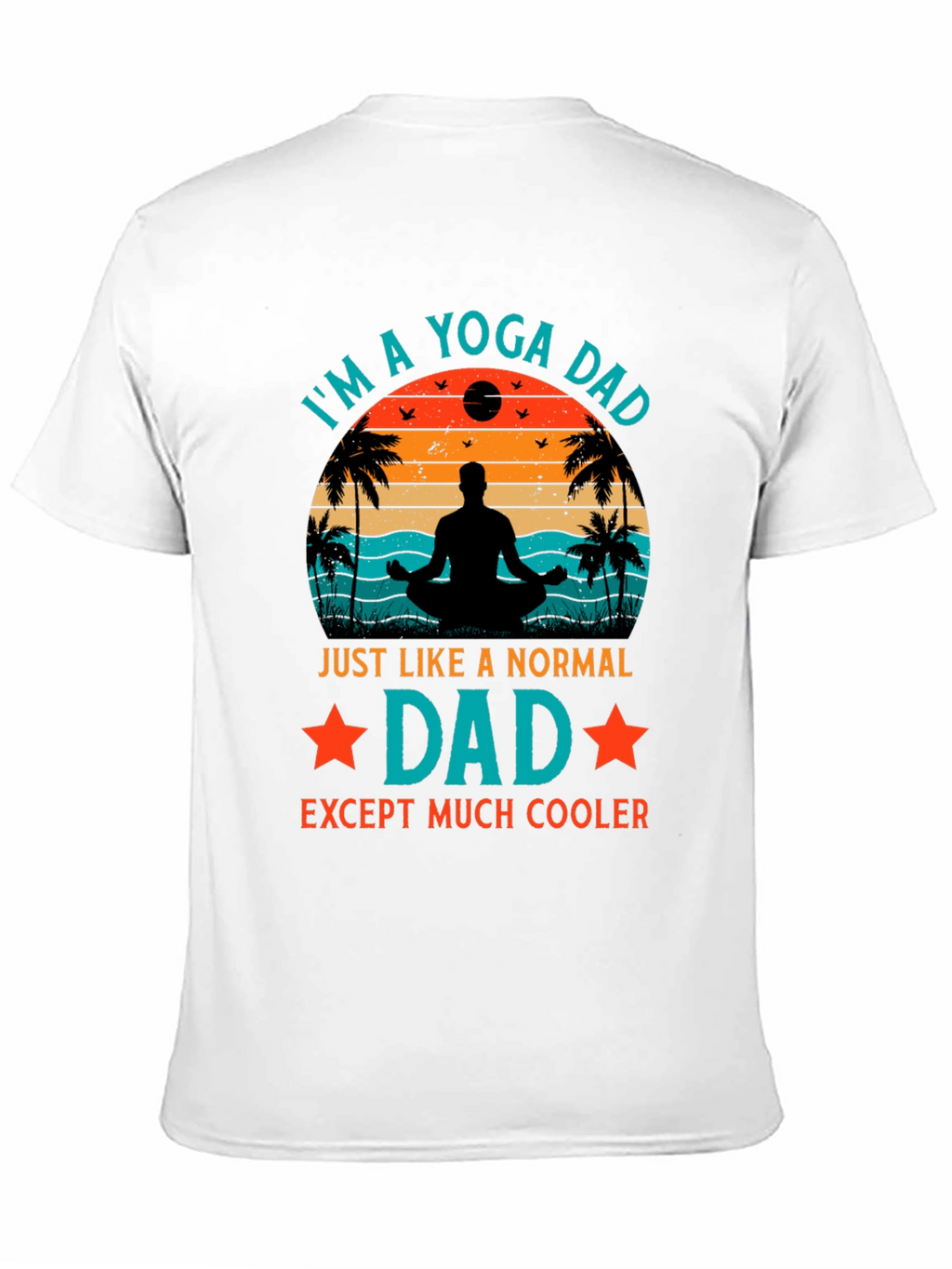 Yoga Dad Graphic T-Shirt - Cool Fathers Day Gift